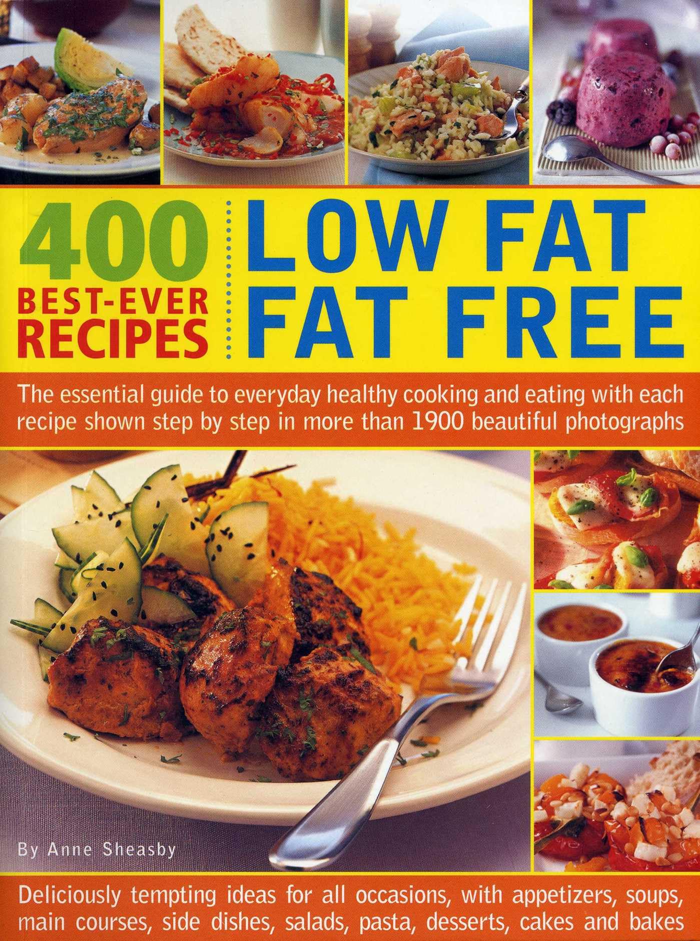 400 Best-Ever Recipes: Low Fat, Fat Free book