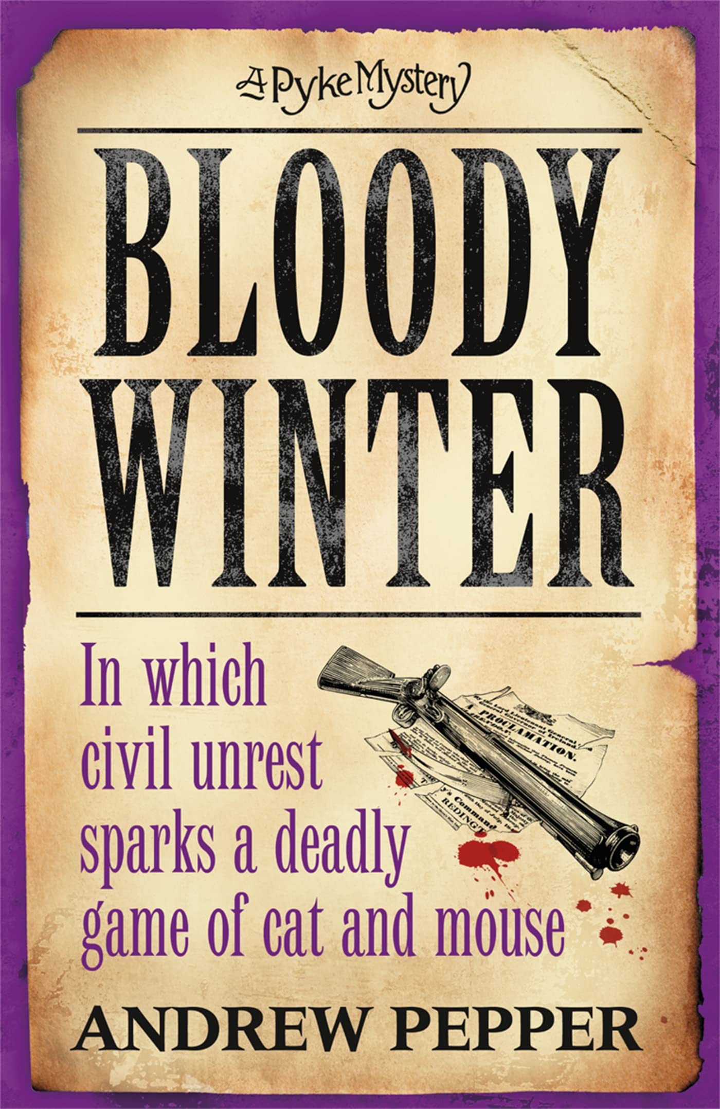Bloody Winter: From the author of The Last Days of Newgate book