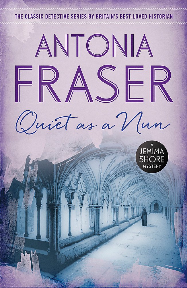 Quiet as a Nun: A Jemima Shore Mystery Contemporary literature