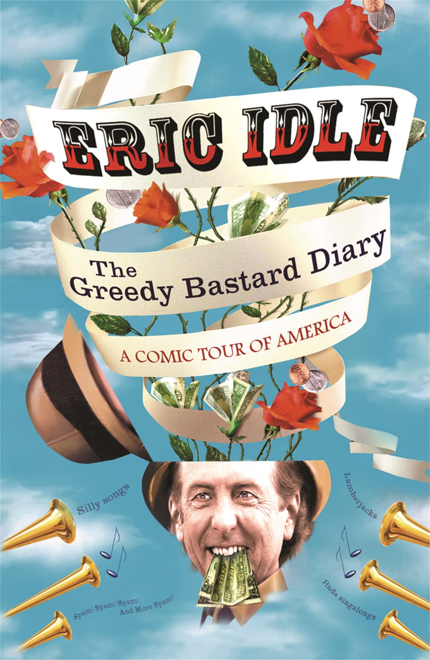 The Greedy Bastard Diary: A Comic Tour of America book