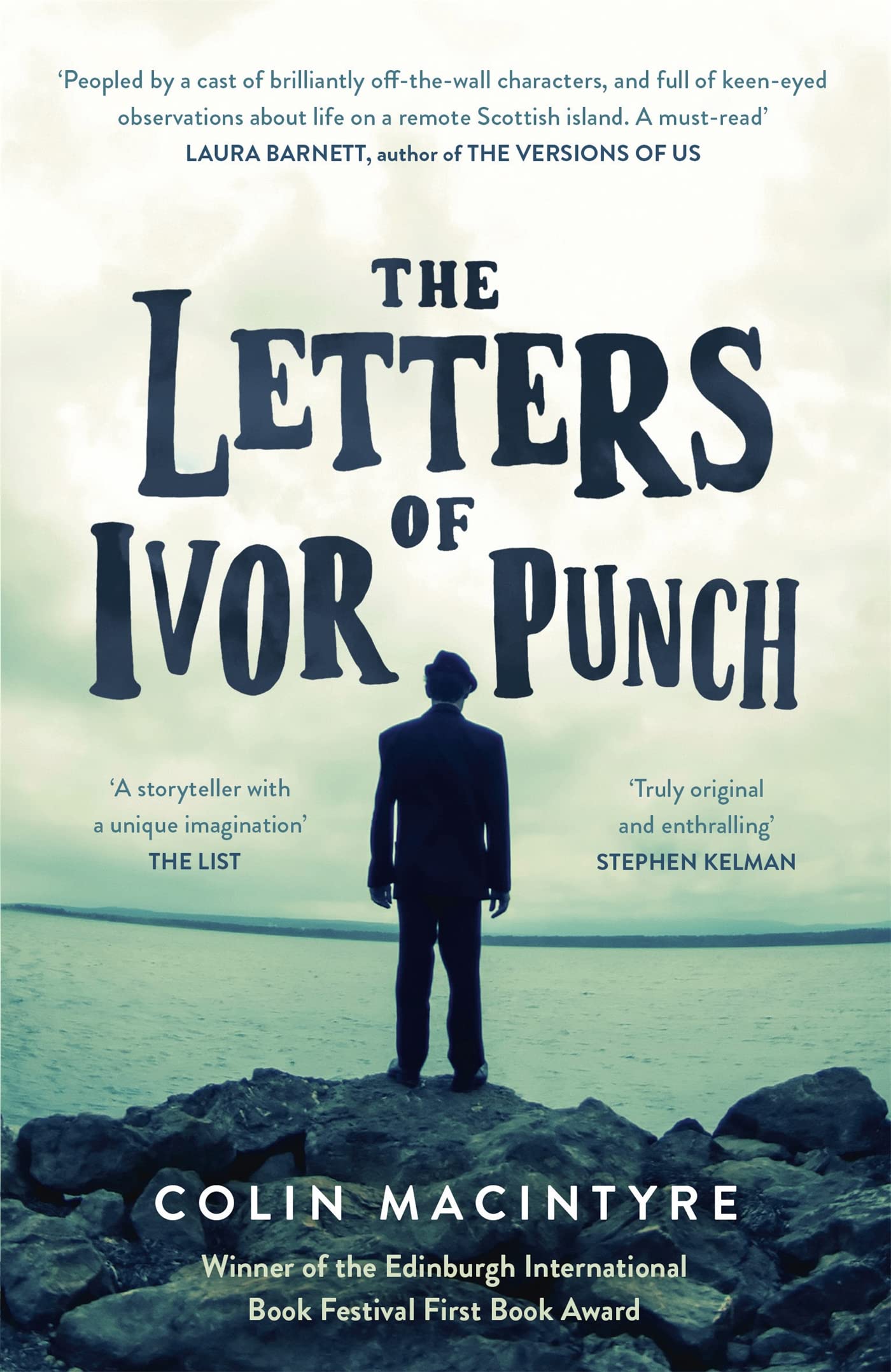 The Letters of Ivor Punch: Winner Of The Edinburgh Book Festival First Book Award Contemporary literature Books