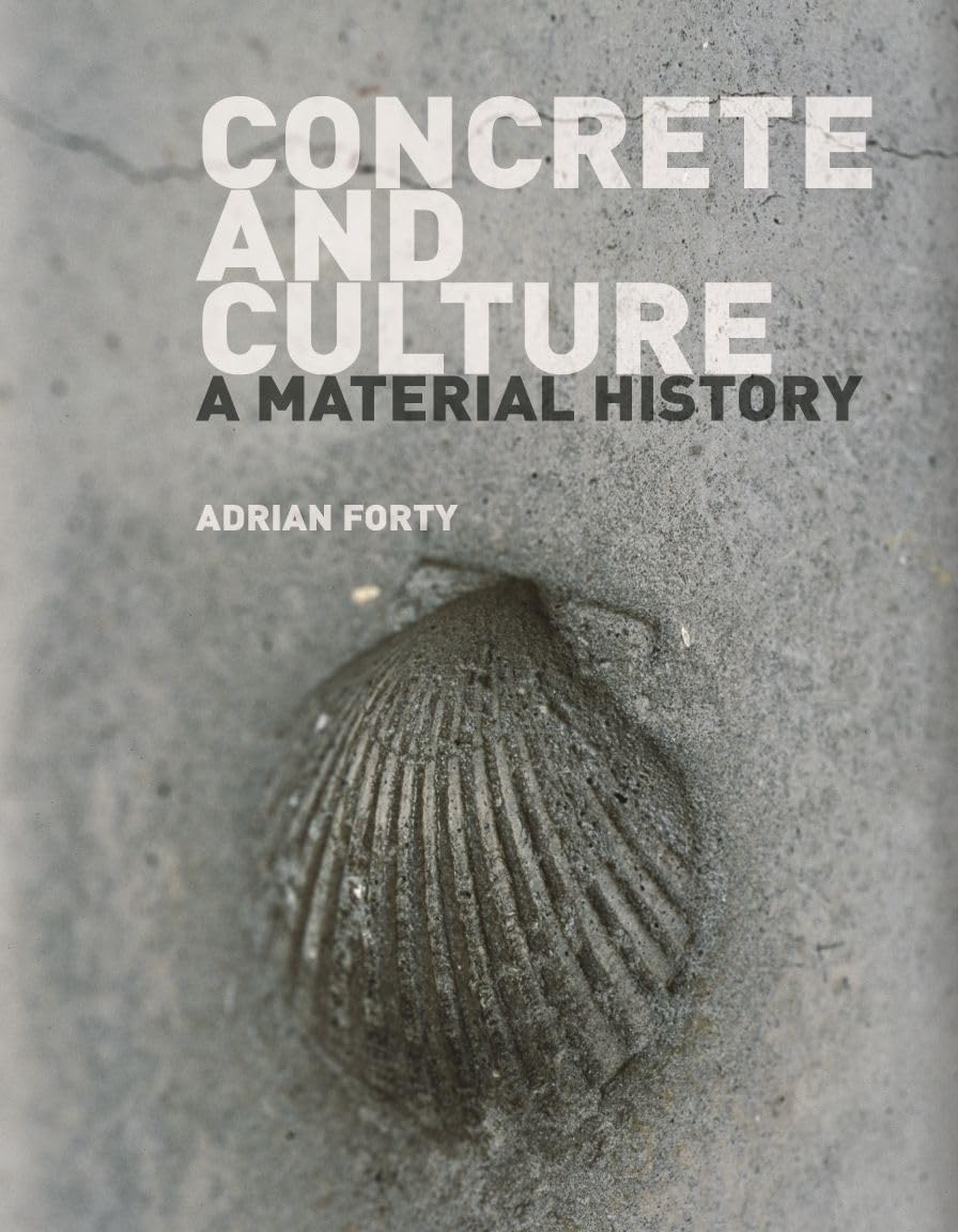 Concrete and Culture: A Material History General education
