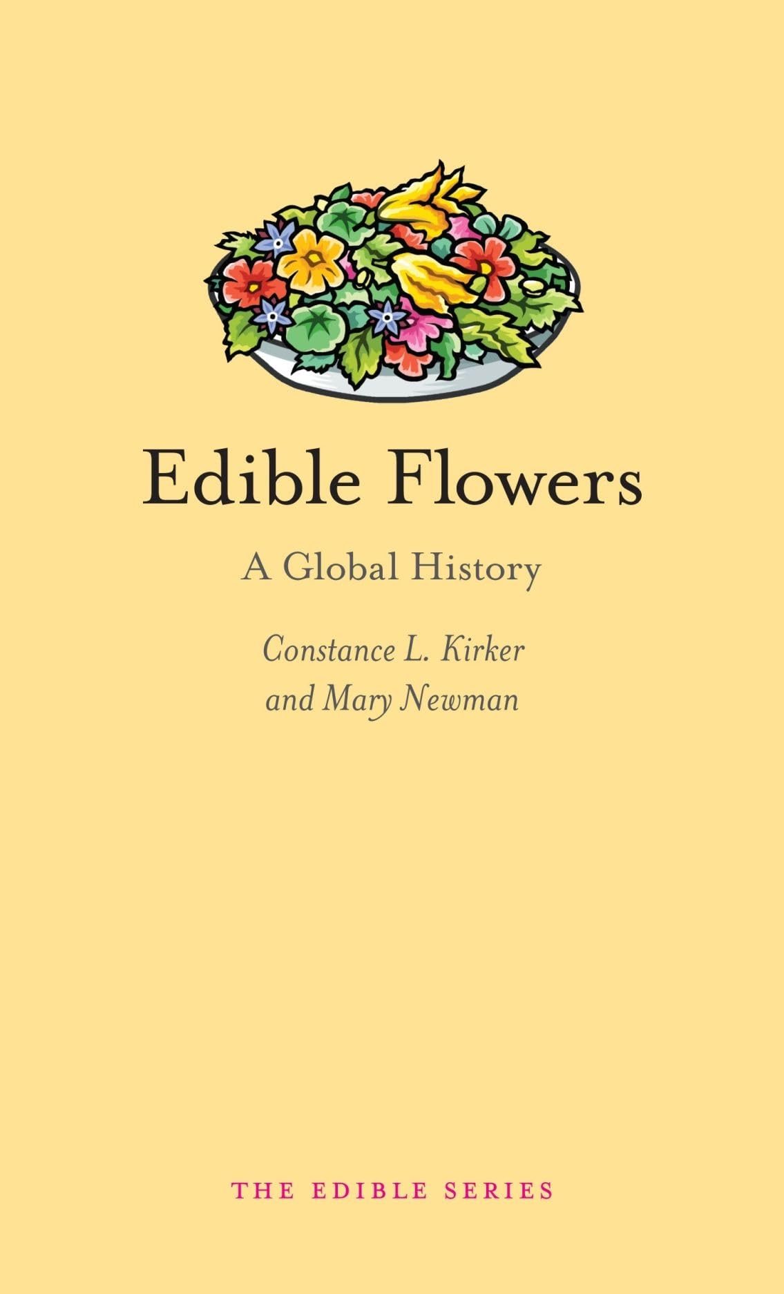 Product Image: Edible Flowers: A Global History