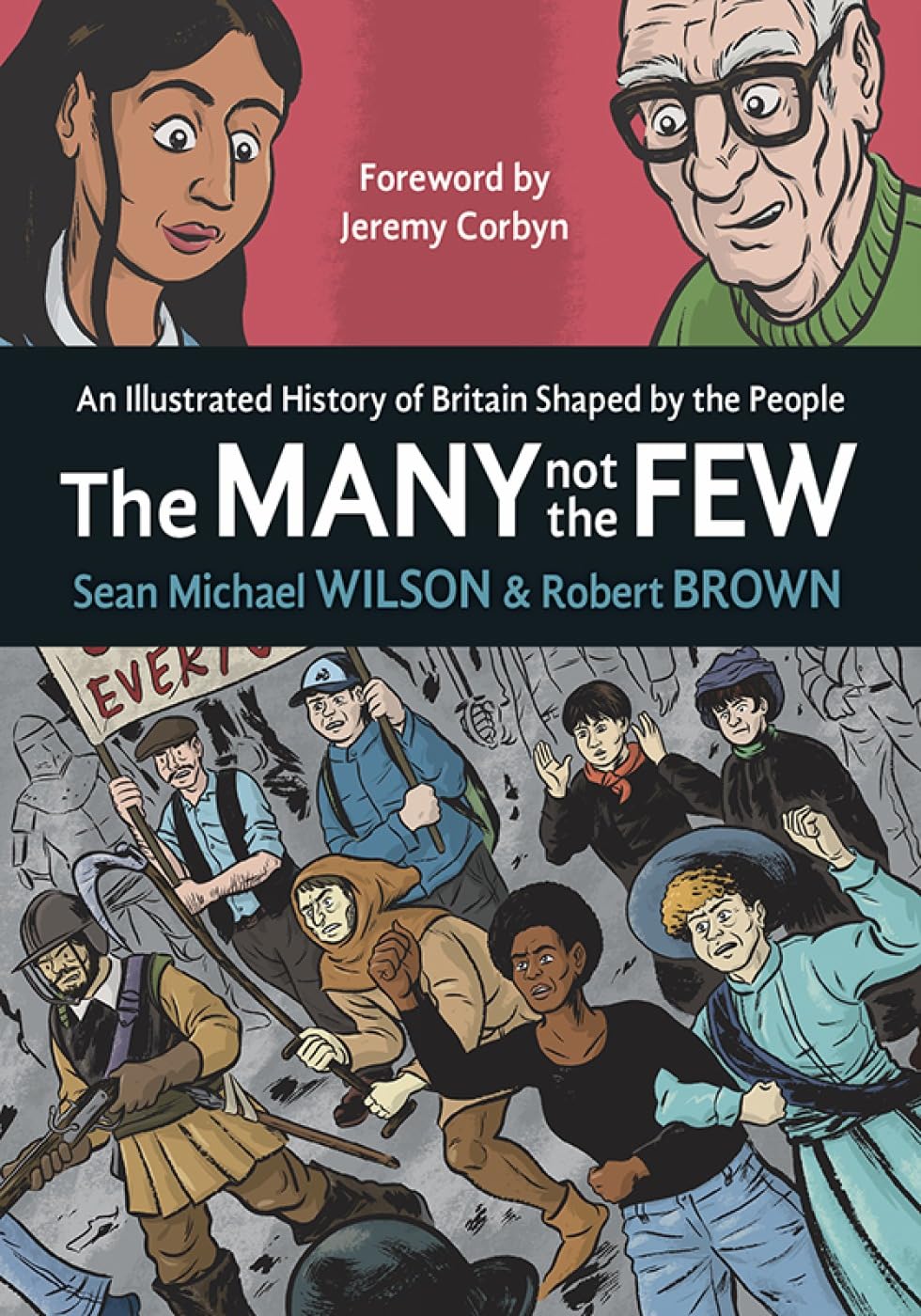 The Many Not the Few: An Illustrated History of Britain Shaped by the People Manga
