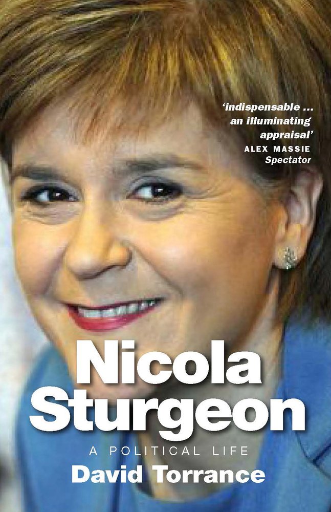 Nicola Sturgeon: A Political Life Social Sciences