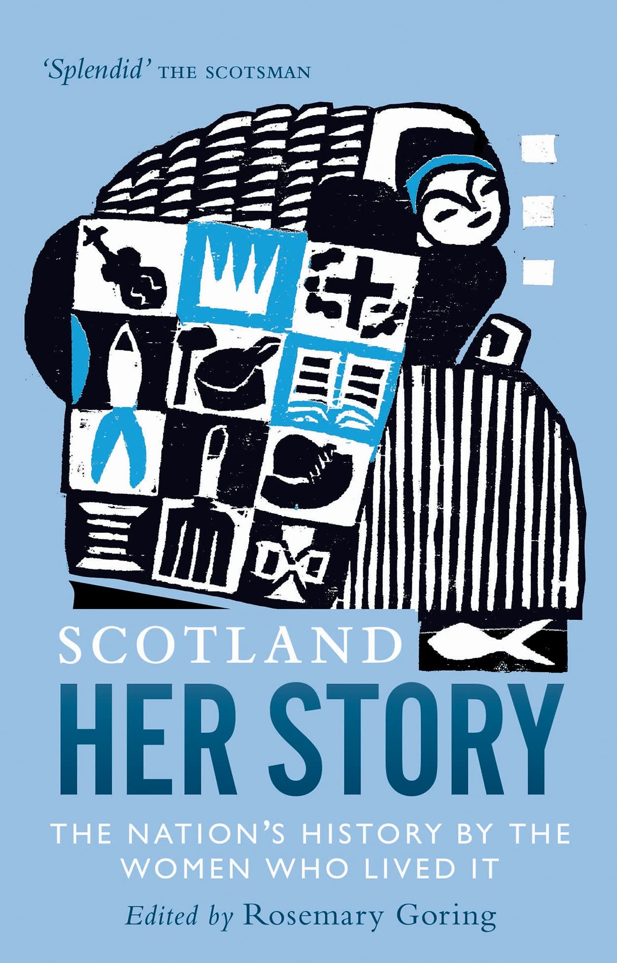 Scotland: Her Story Social Sciences
