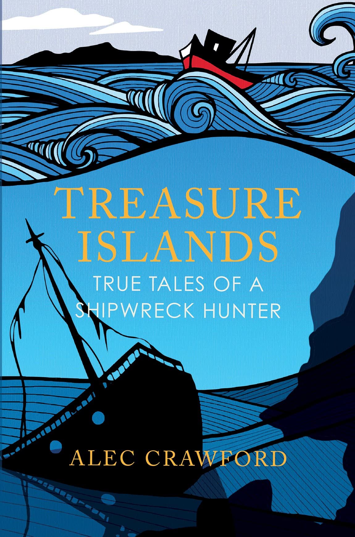 Treasure Islands: True Tales of a Shipwreck Hunter book