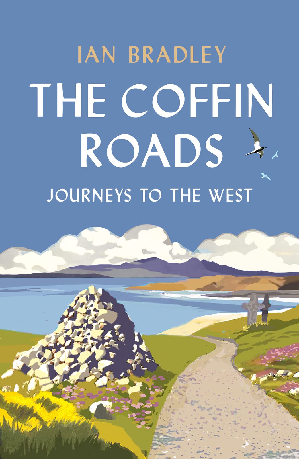 The Coffin Roads: Journeys to the West Death & Mourning