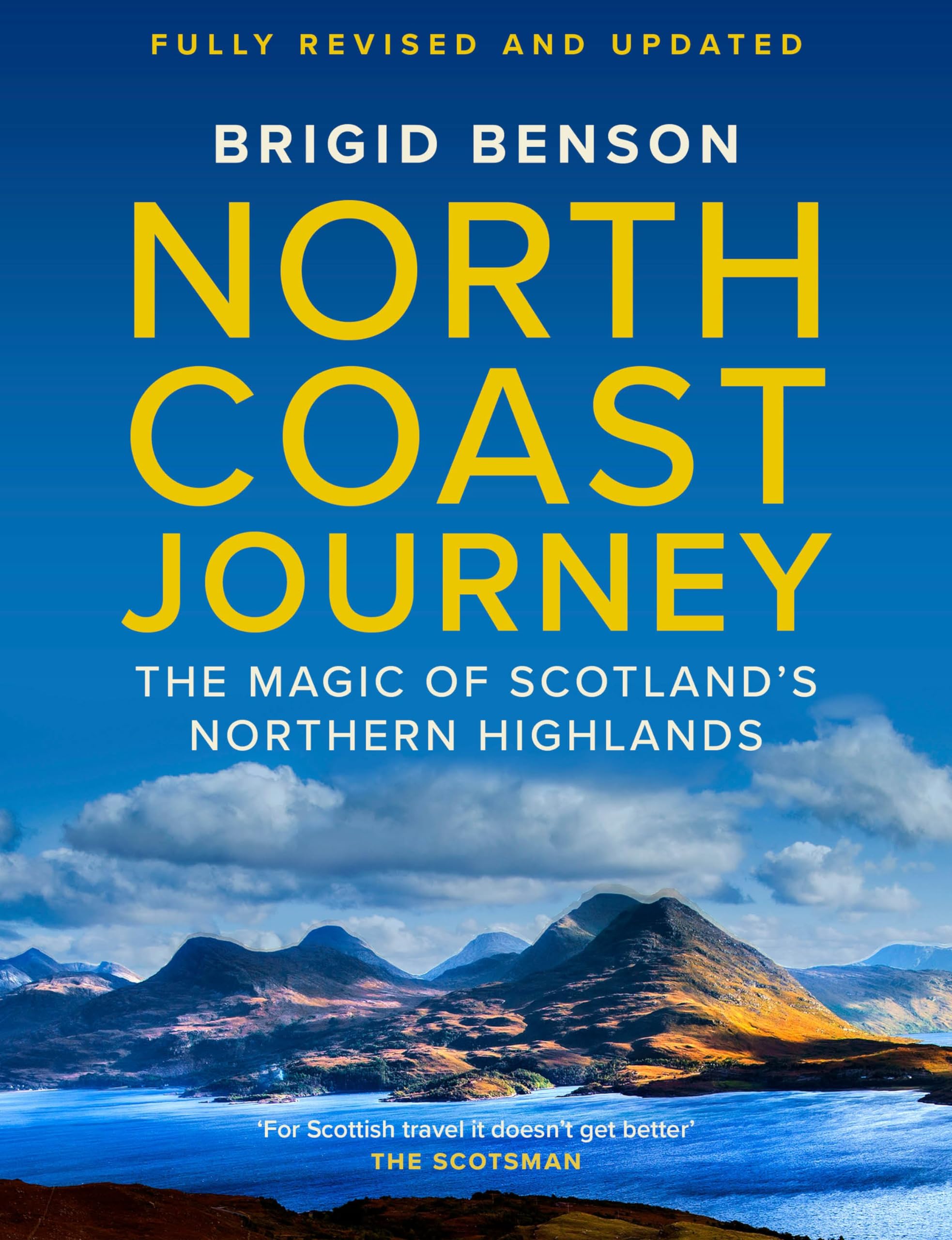 North Coast Journey: The Magic of Scotland’s Northern Highlands Travel