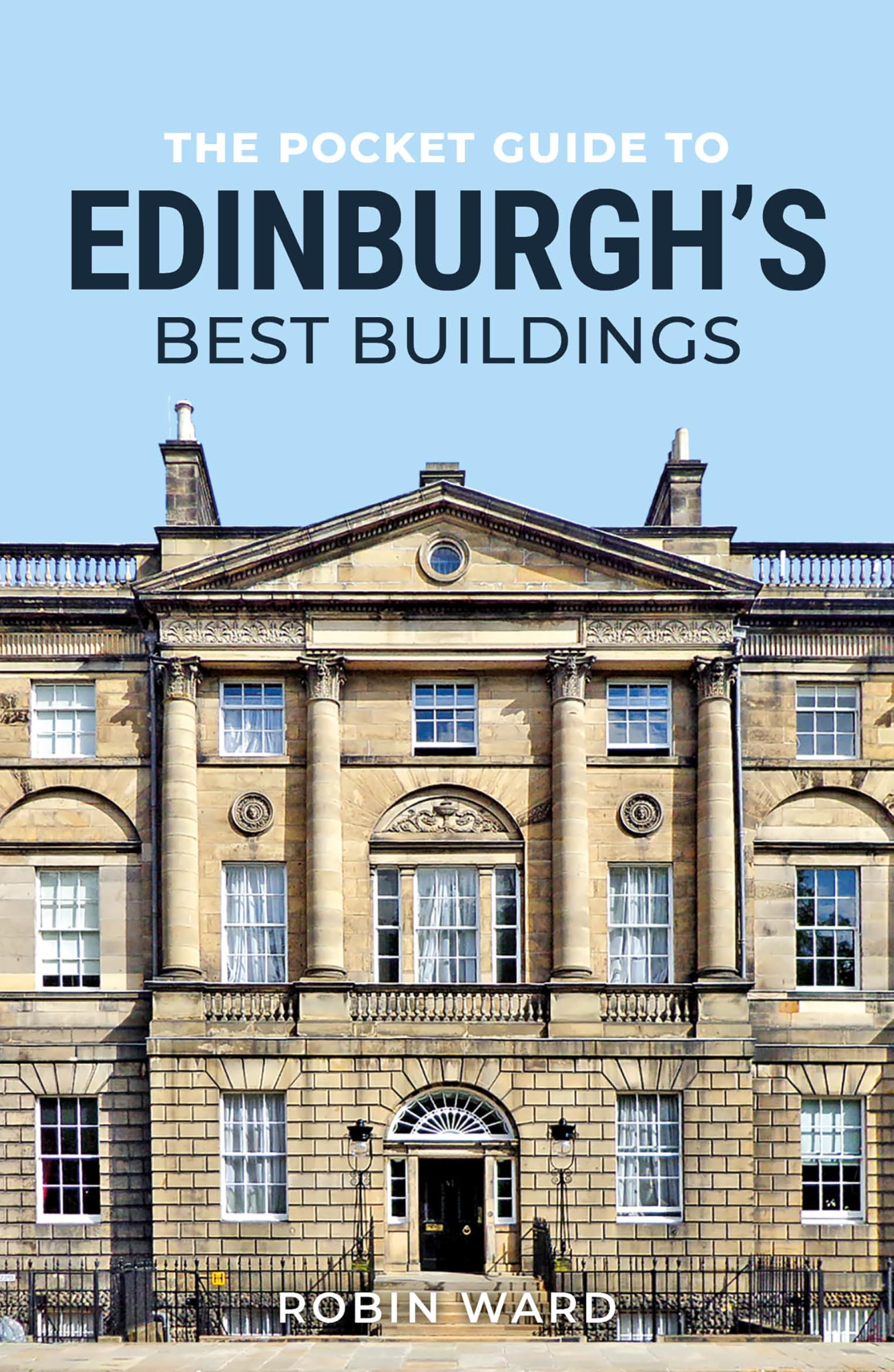 The Pocket Guide to Edinburgh’s Best Buildings Social Sciences