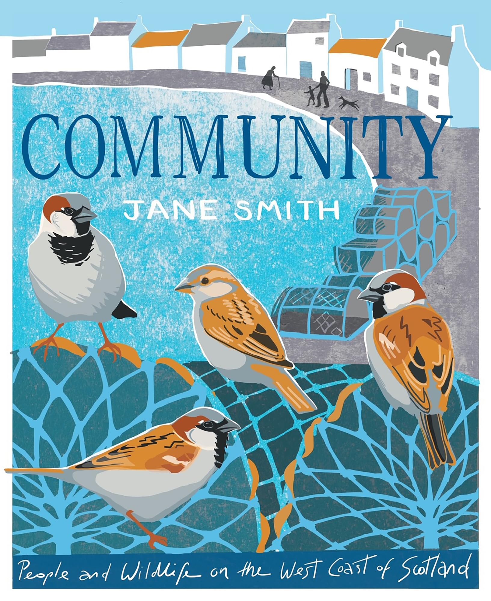 Community: People and Wildlife on the West Coast of Scotland Books