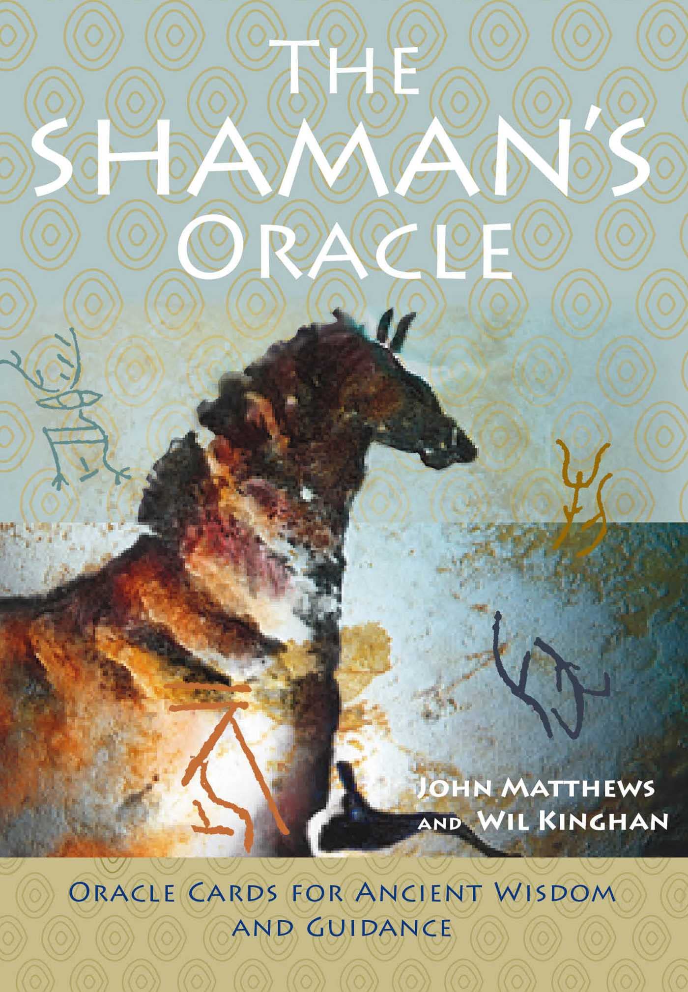 Shaman's Oracle Deck: Oracle Cards for Ancient Wisdom and Guidance Religion & Esotericism