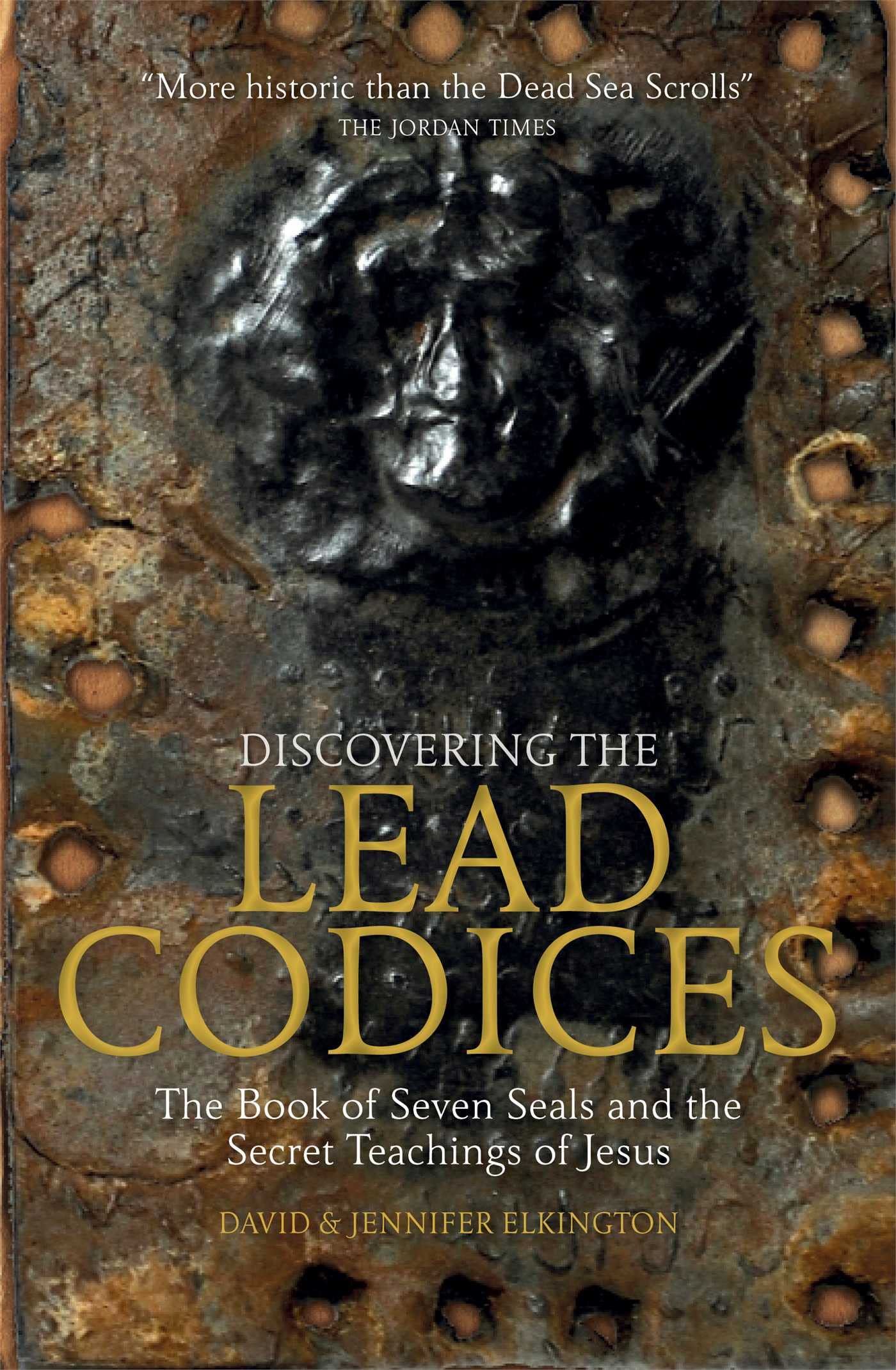 Discovering the Lead Codices: The Book of Seven Seals and the Secret Teachings of Jesus Media & Communication