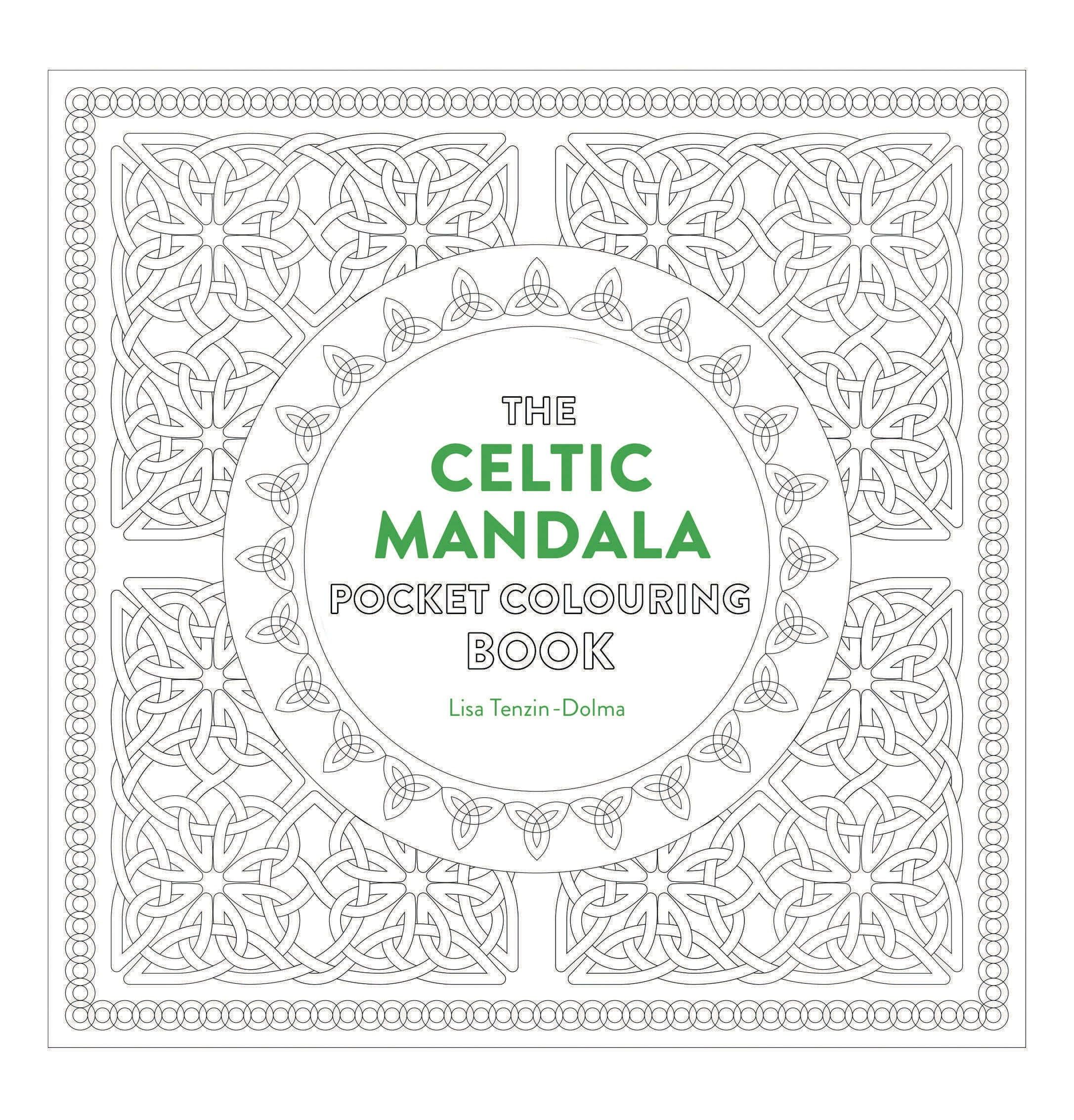 Celtic Mandala Pocket Coloring Book: 26 Inspiring Designs for Mindful Meditation and Coloring Hobbies & Crafts