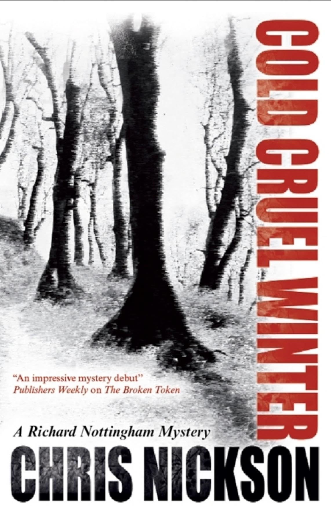 Cold Cruel Winter (Richard Nottingham Mystery) Historical Fiction