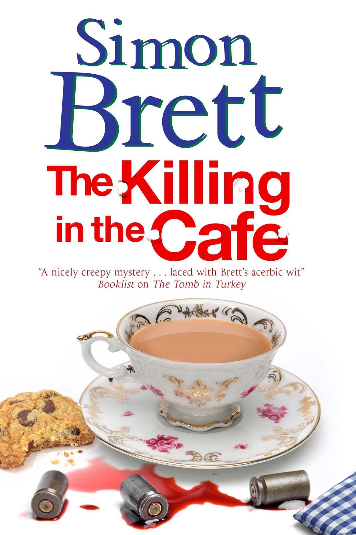 The Killing in the Cafe: A Fethering Mystery (Fethering Mysteries, 17, Band 17) Humour & Satire