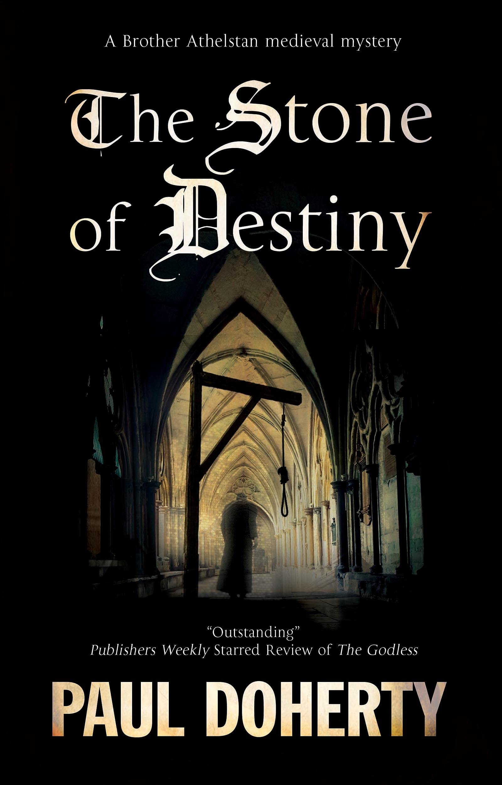 Stone of Destiny (Brother Athelstan Mysteries, 20, Band 20) Historical Fiction