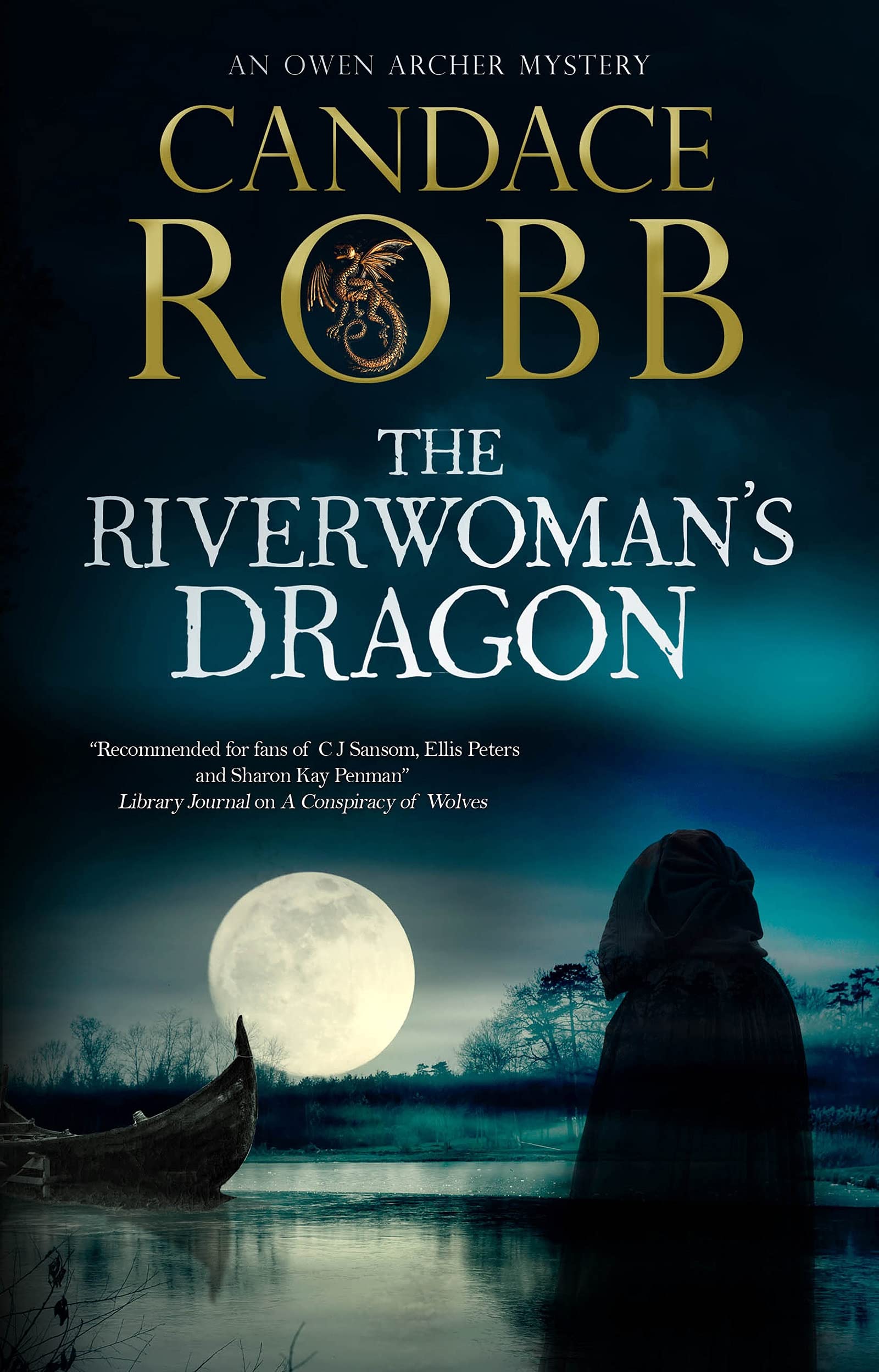 The Riverwoman's Dragon (Owen Archer Mysteries) Historical Fiction