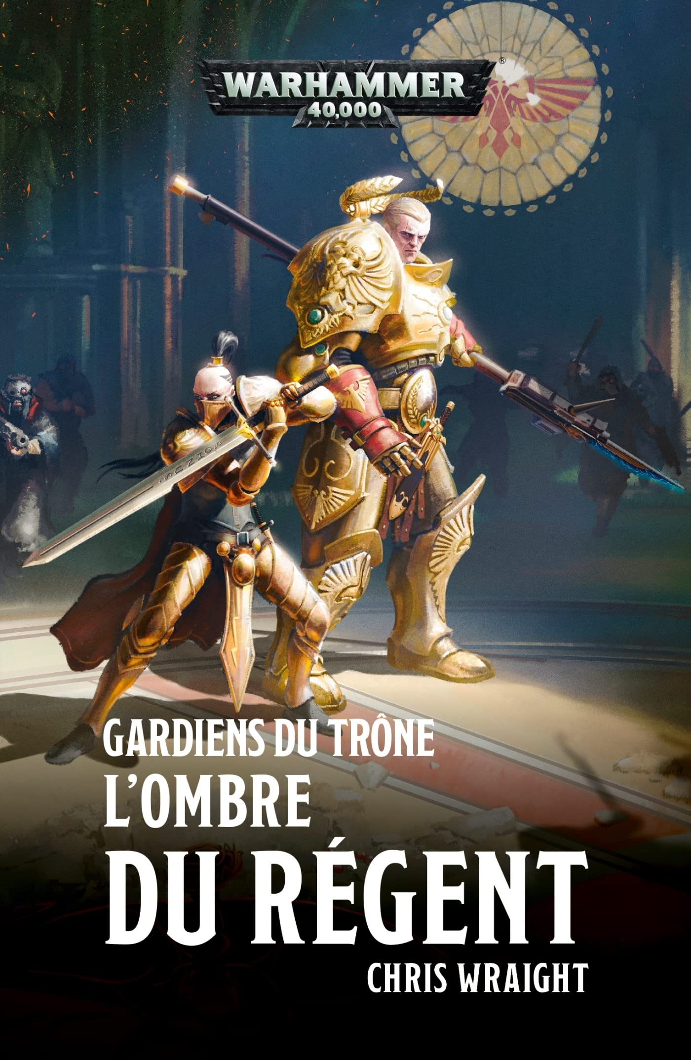 Gardiens du Trône : L'Ombre du Régent book