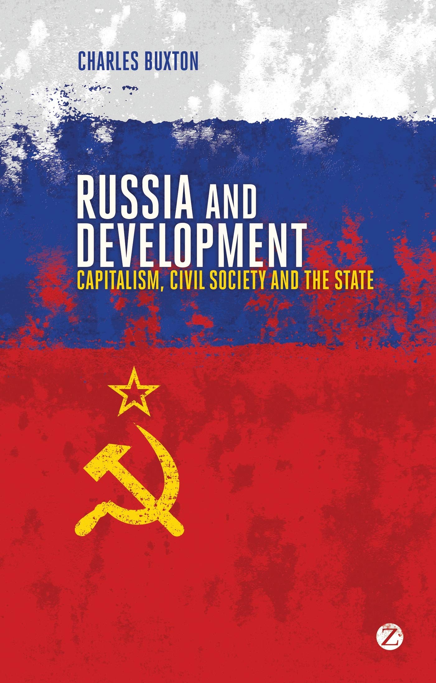 Russia and Development: Capitalism, Civil Society and the State Social Sciences