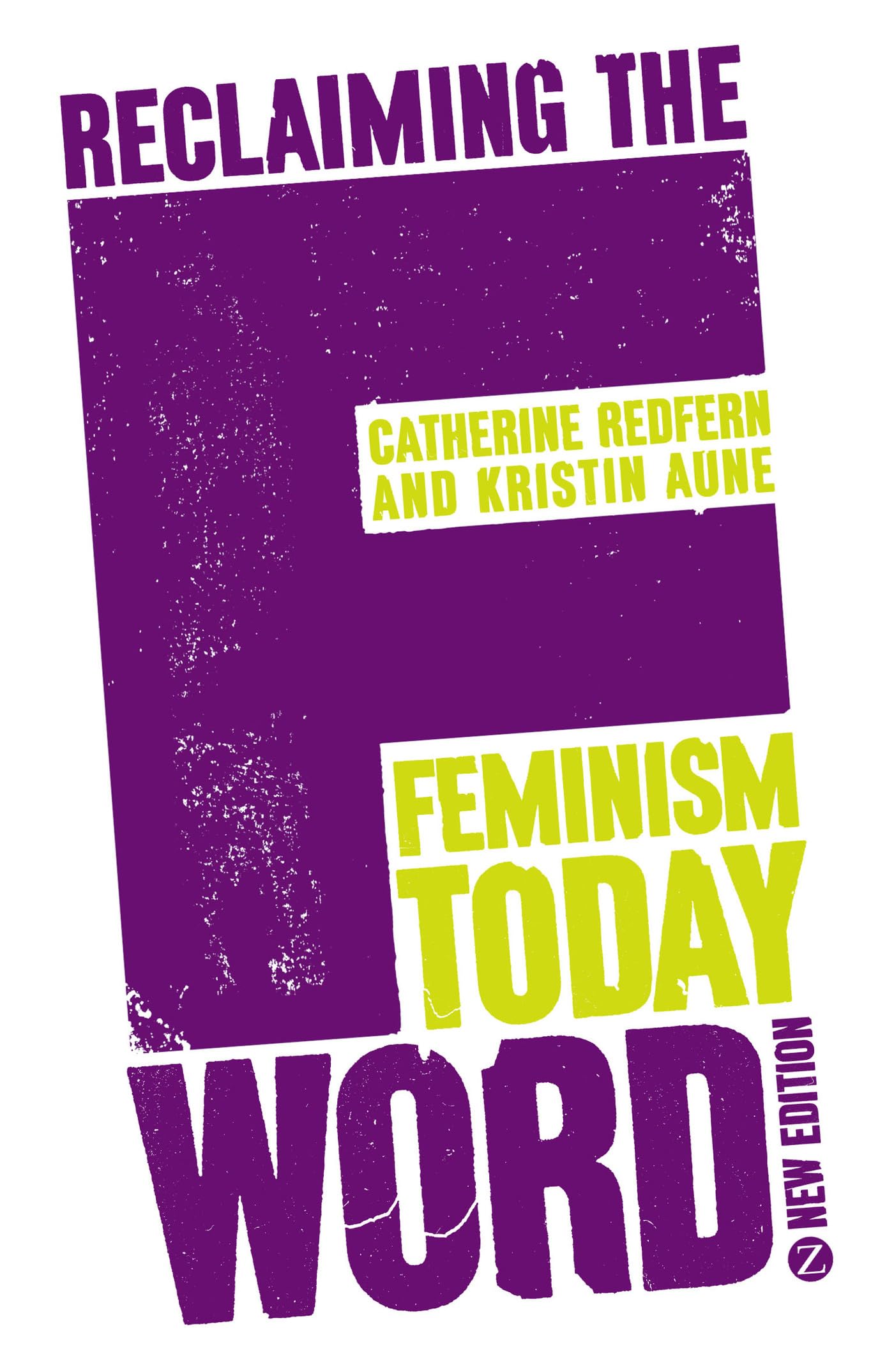 Reclaiming the F Word: Feminism Today Books