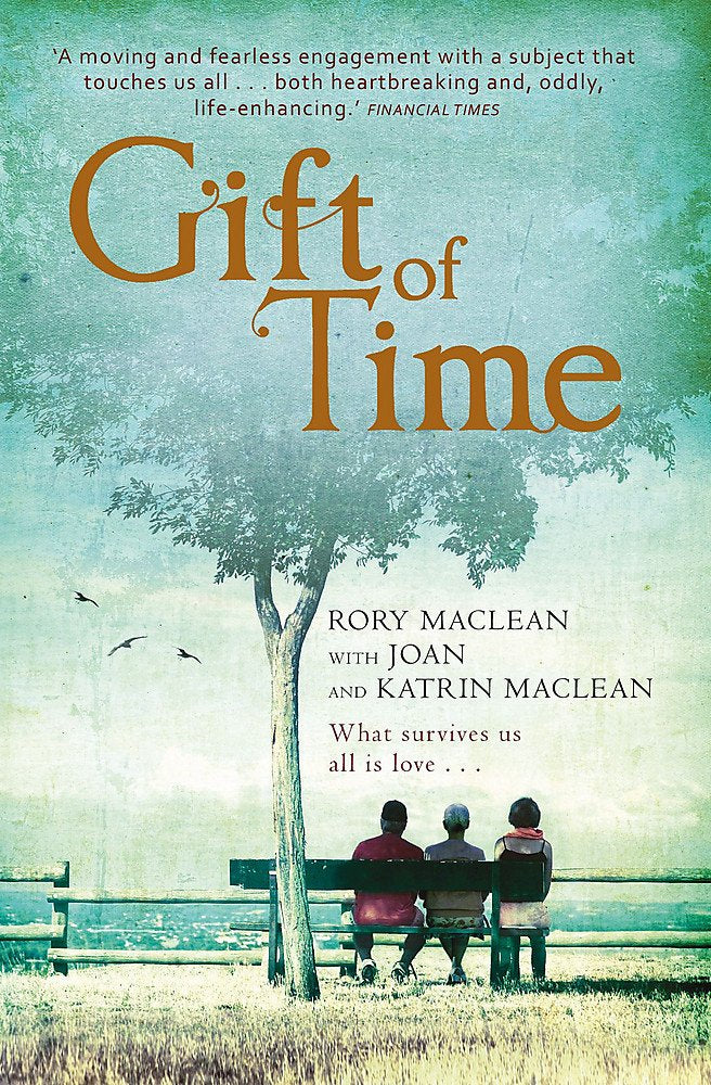 Gift of Time: A Family's Diary of Cancer book
