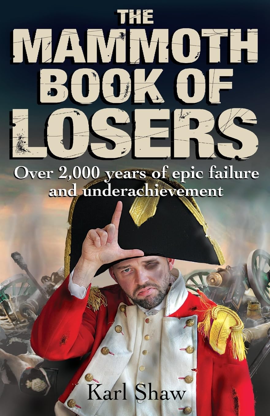The Mammoth Book of Losers Leisure, Home & Garden