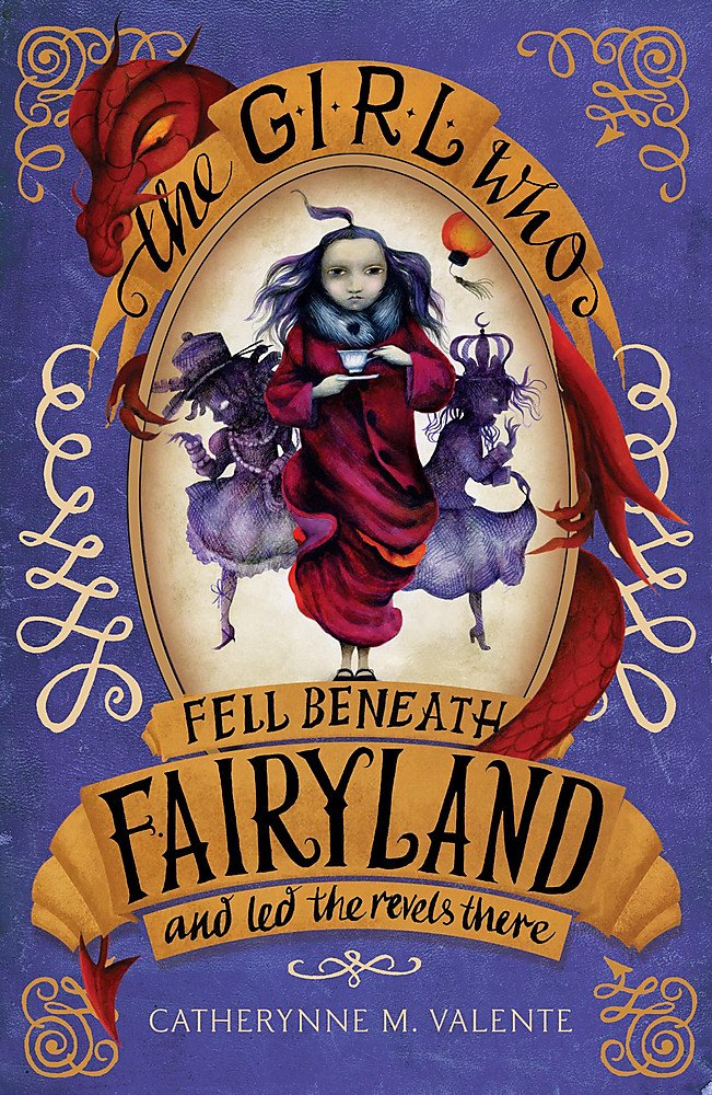 The Girl Who Fell Beneath Fairyland and Led the Revels There Fantasy & Sci-Fi