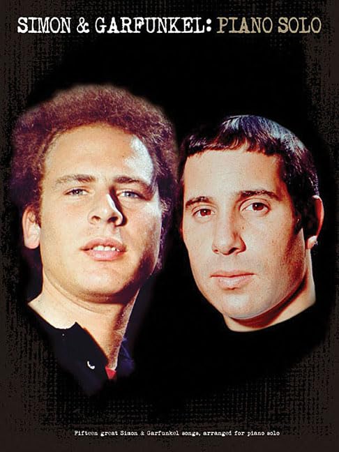 Simon & Garfunkel 15 Greatest Songs. Klavier Solo.: Piano Solo Sheet Music