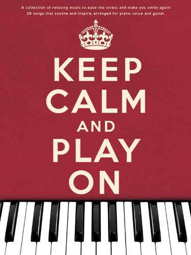 Keep calm and play on piano, voix, guitare book