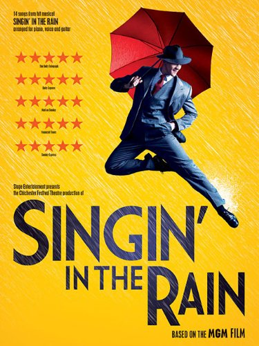 Singin' In The Rain - 14 Songs From The Hit Musical: Songbook Klavier, Gesang, Gitarre Sheet Music