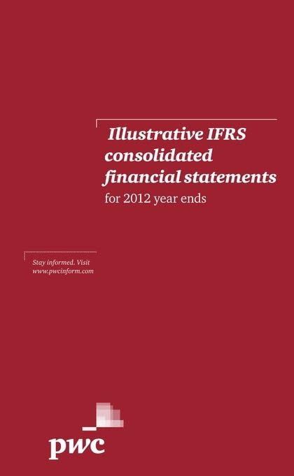 Illustrative IFRS Consolidated Financial Statements for 2012 Year Ends Business, Finance & Career
