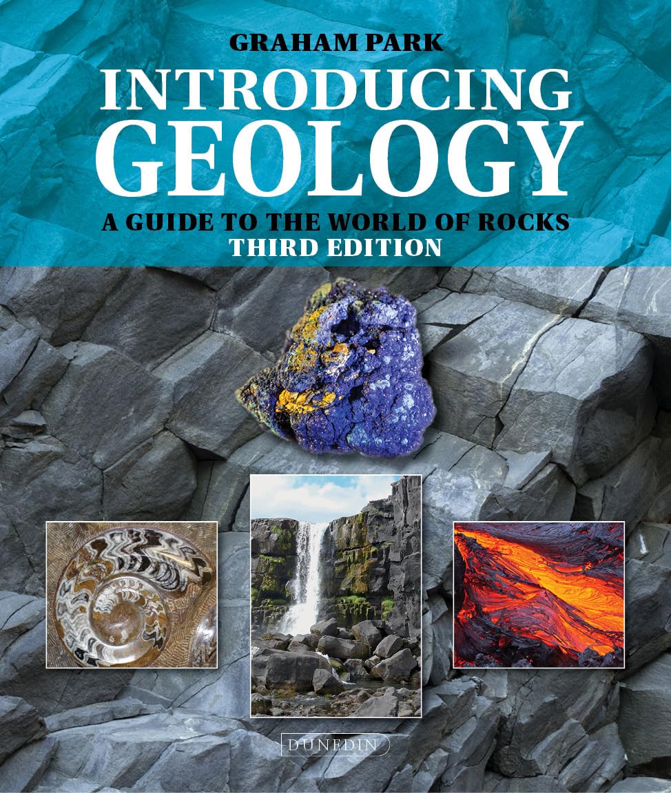 Introducing Geology: A Guide to the World of Rocks (Third Edition) (Earth and Environmental Sciences) Geology & Geography