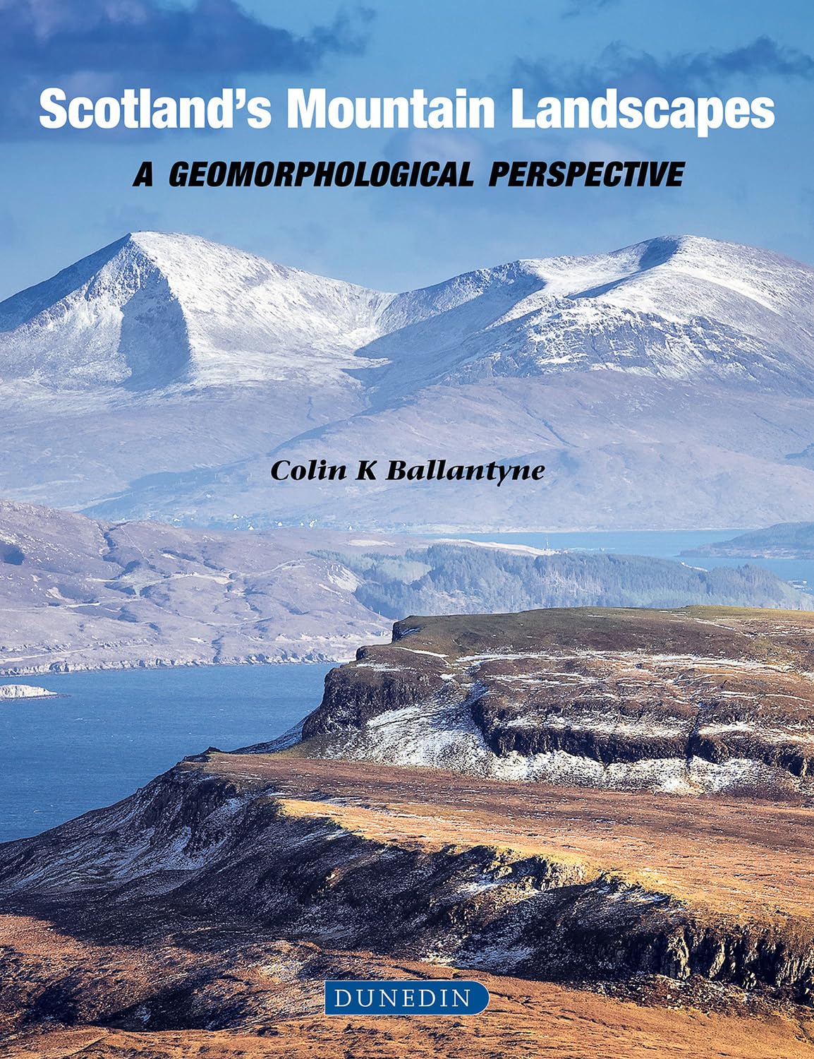 Scotland's Mountain Landscapes: A Geomorphological Perspective book
