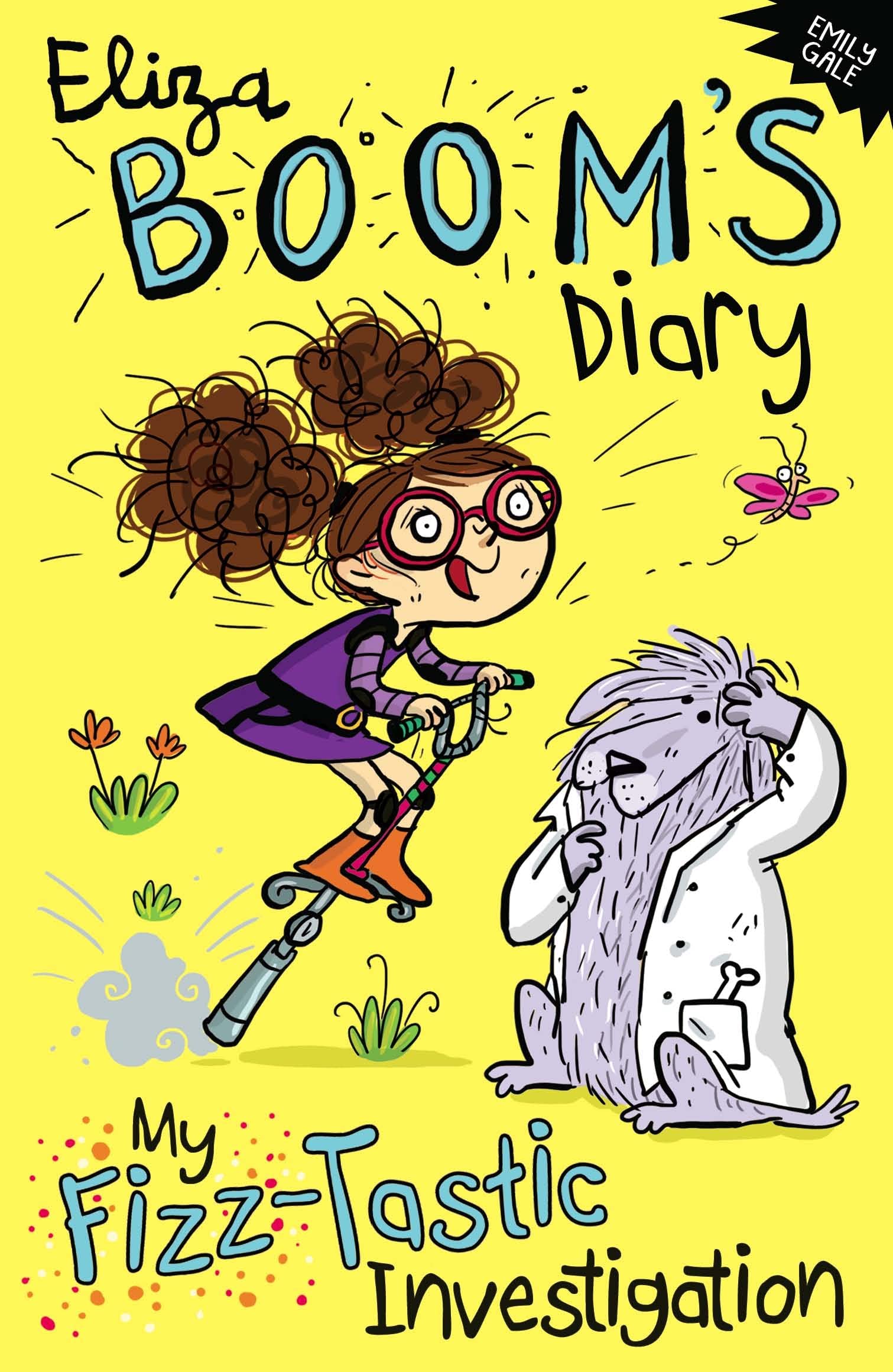 My Fizz-Tastic Investigation: Eliza Boom's Diary Non-fiction