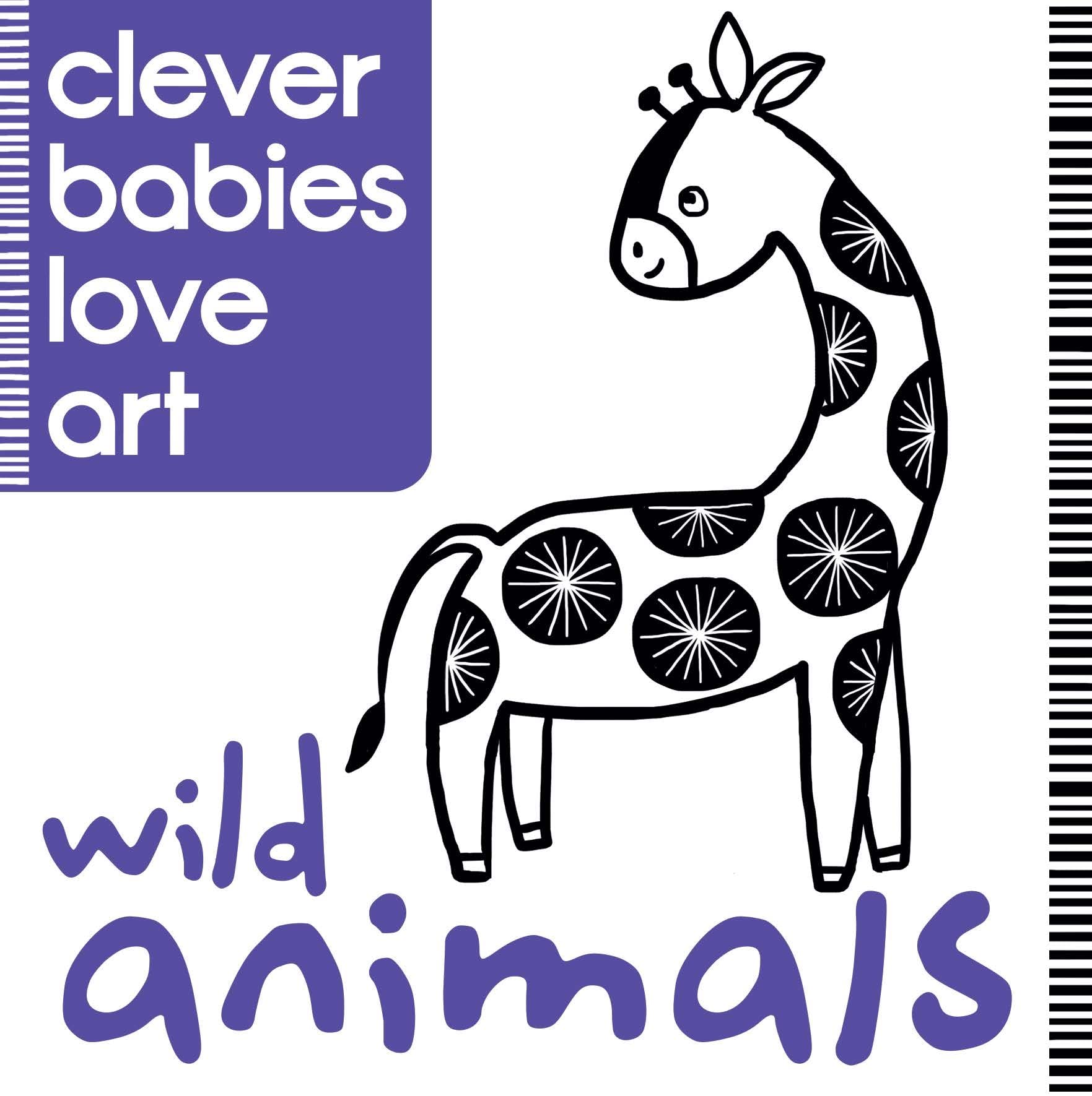 Clever Babies Love Art: Wild Animals Study Guides