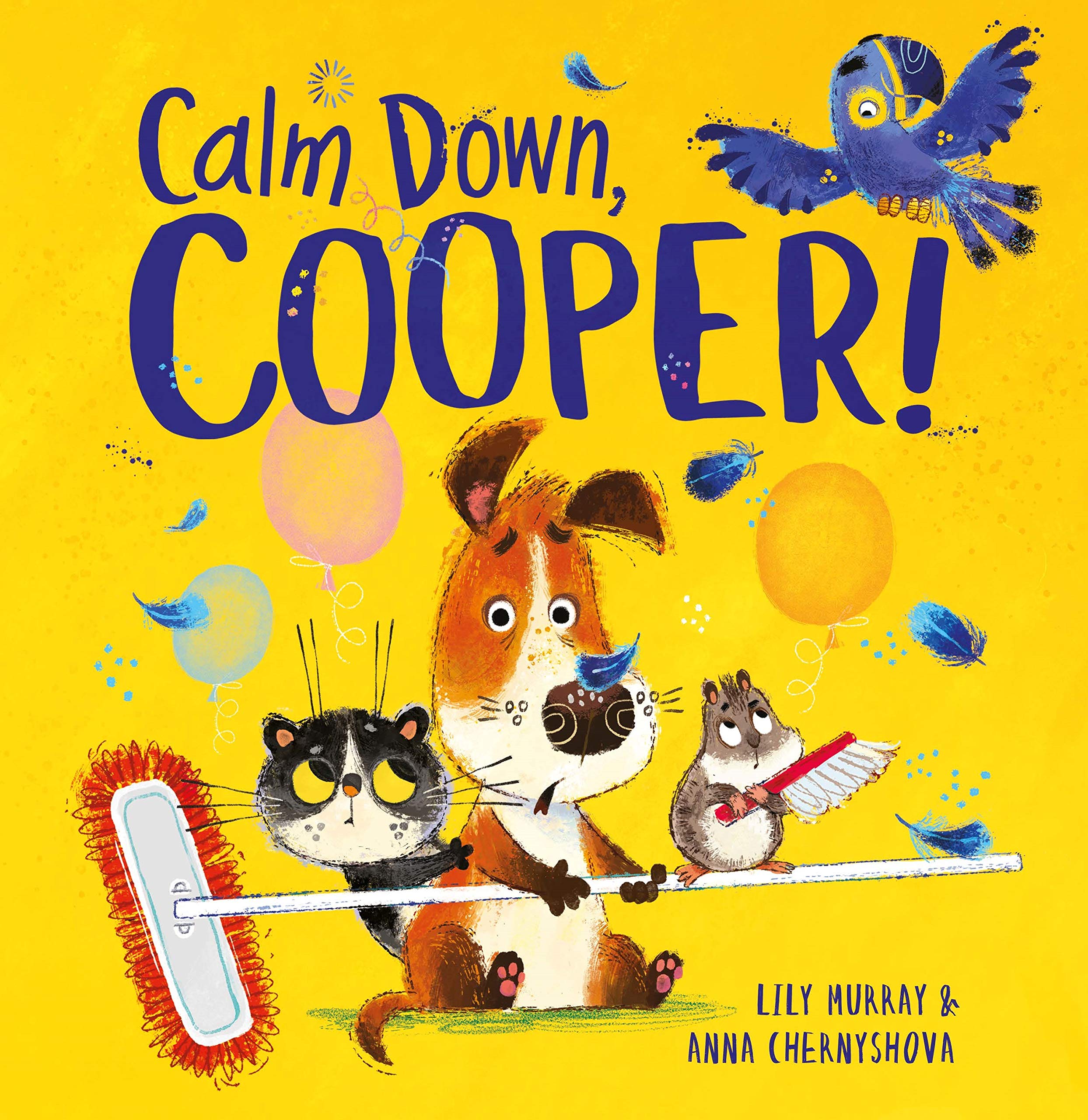 Calm Down, Cooper! Study Guides Books
