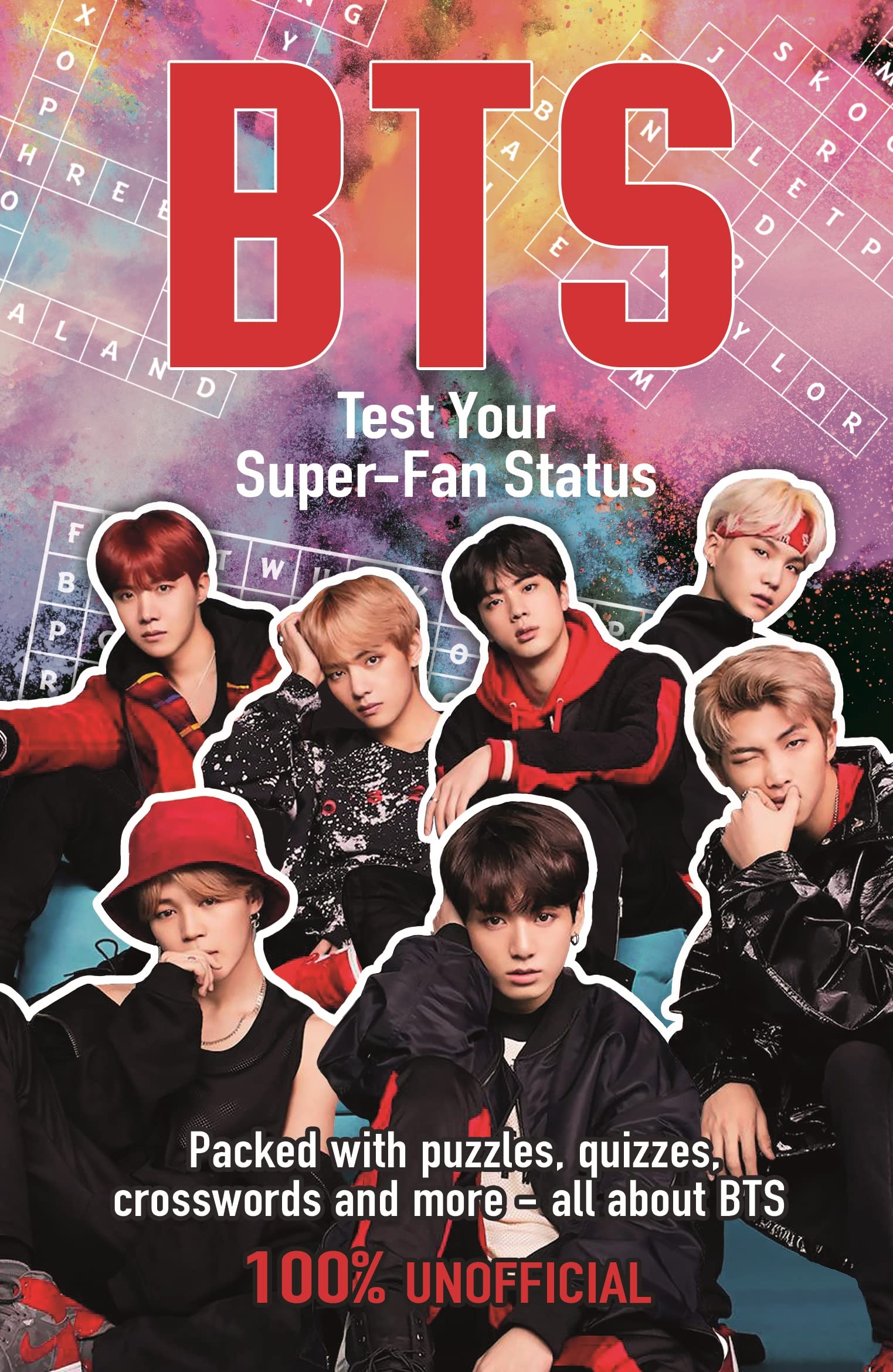 BTS: Test Your Super-Fan Status. Packed with puzzles, quizzes, crosswords and more Non-fiction