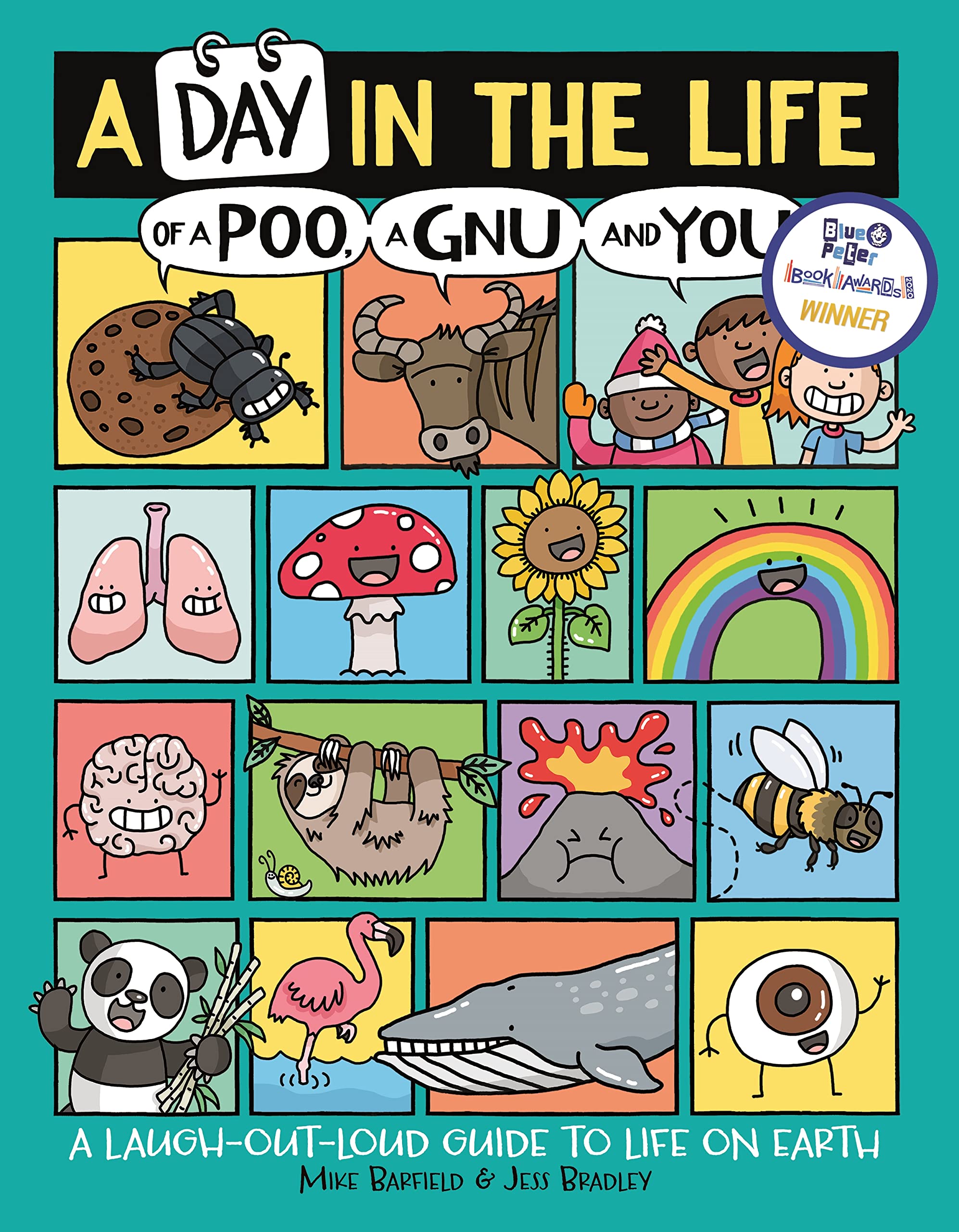 A Day in the Life of a Poo, a Gnu and You (Winner of the Blue Peter Book Award 2021) Non-fiction