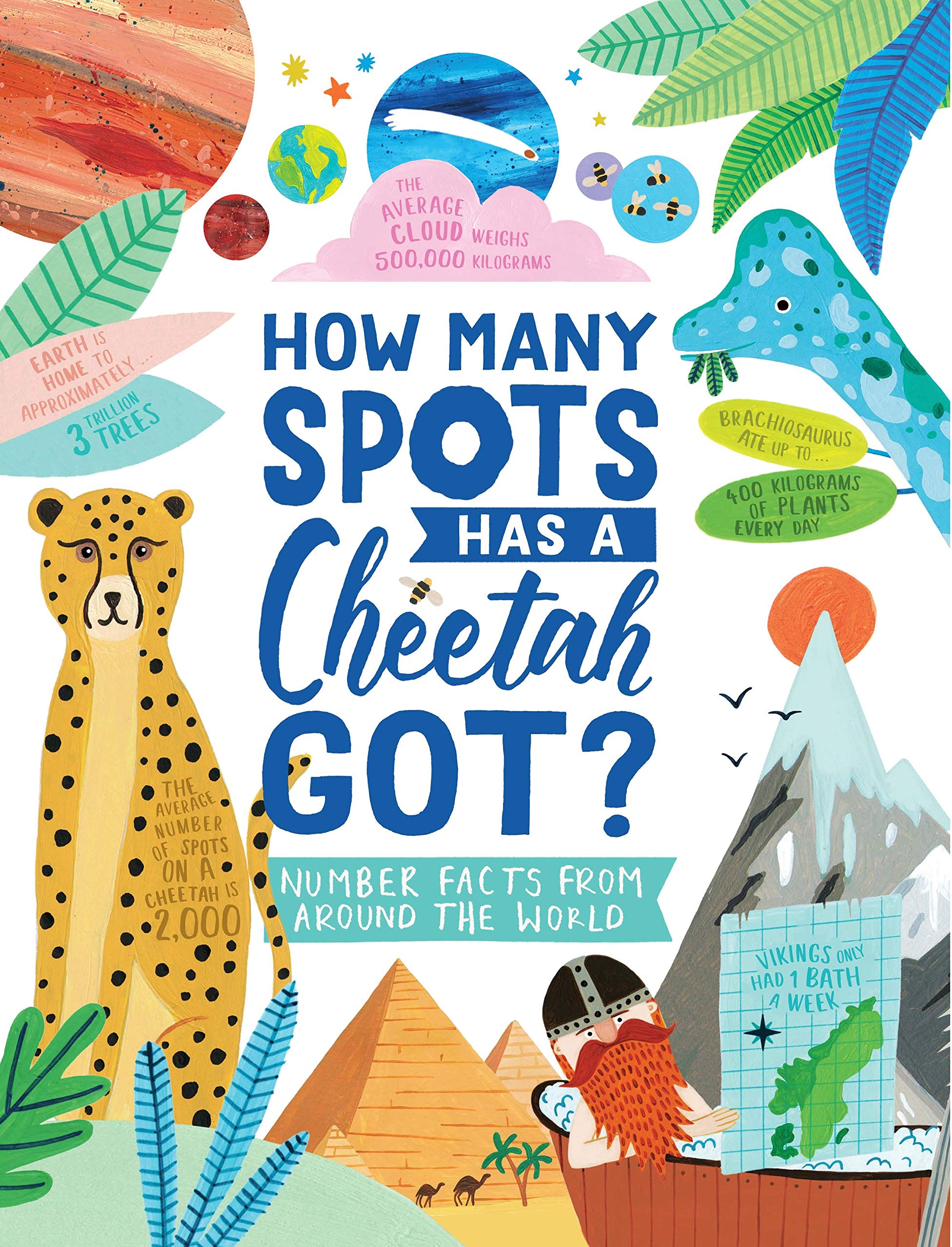 How Many Spots Has a Cheetah Got?: Number Facts From Around the World Leisure & Fun
