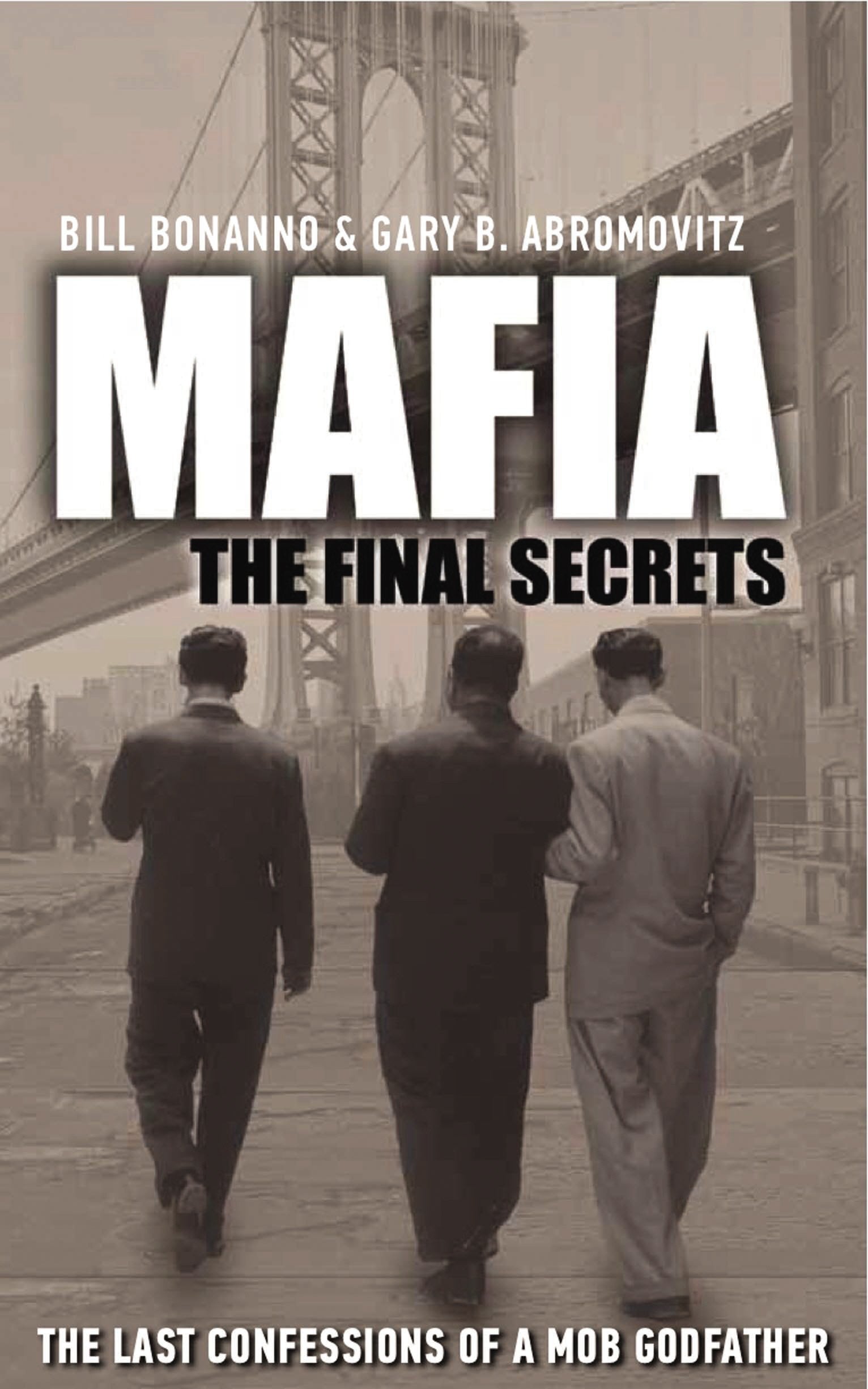 Mafia: The Final Secrets: The Last Confessions of a Mob Godfather Law