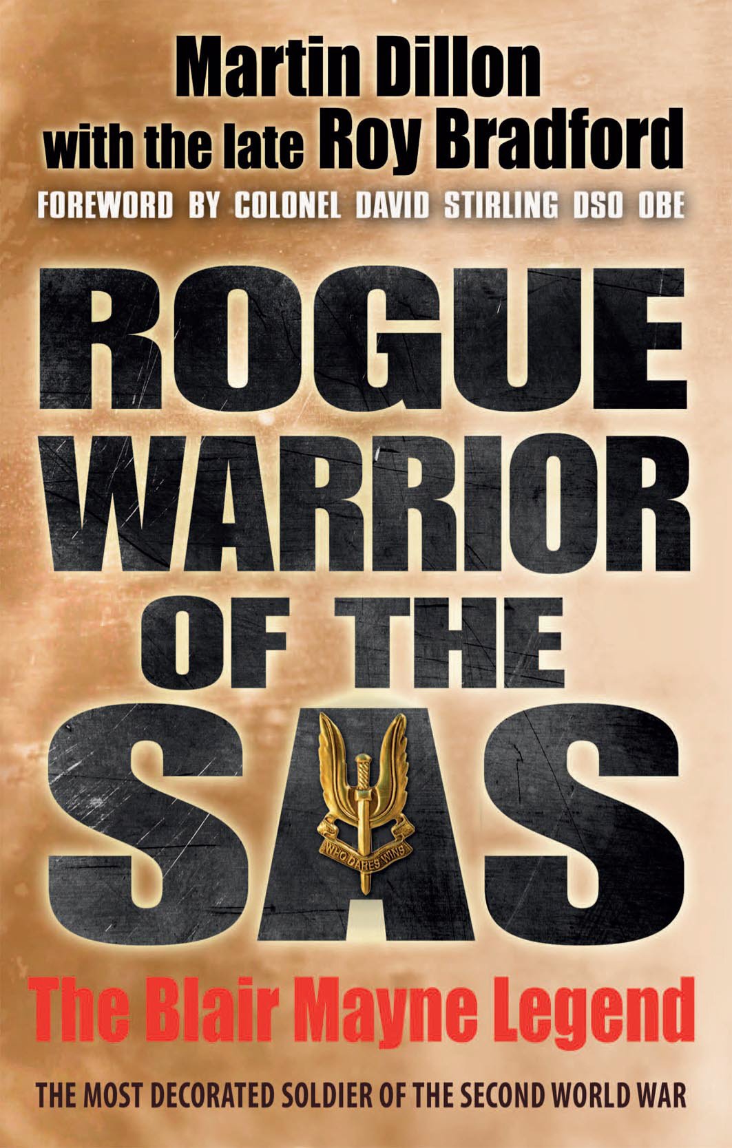 Rogue Warrior of the SAS: The Blair Mayne Legend book
