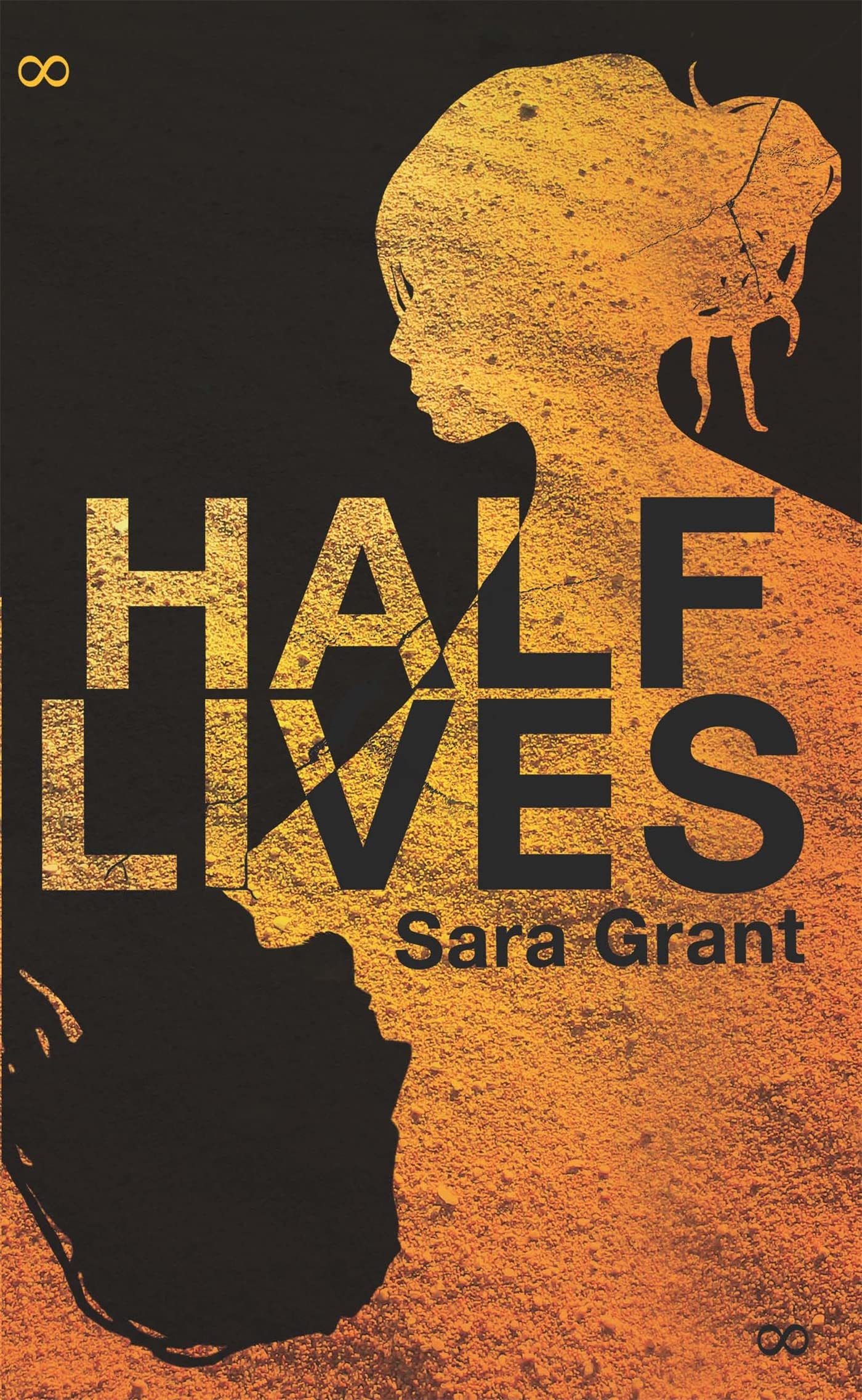 Half Lives: Separated by time. Joined by a deadly secret Fantasy & Sci-Fi