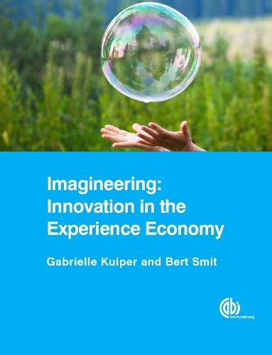 Imagineering: Innovation in the Experience Economy book