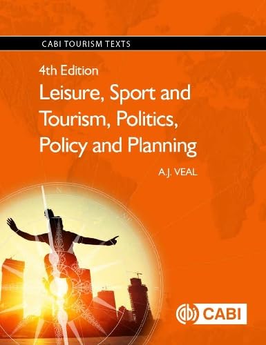 Leisure, Sport and Tourism, Politics, Policy and Planning book