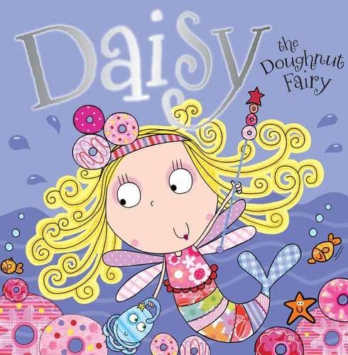 Daisy the Doughnut Fairy (Fairy Picture Books) Novels & Short Stories