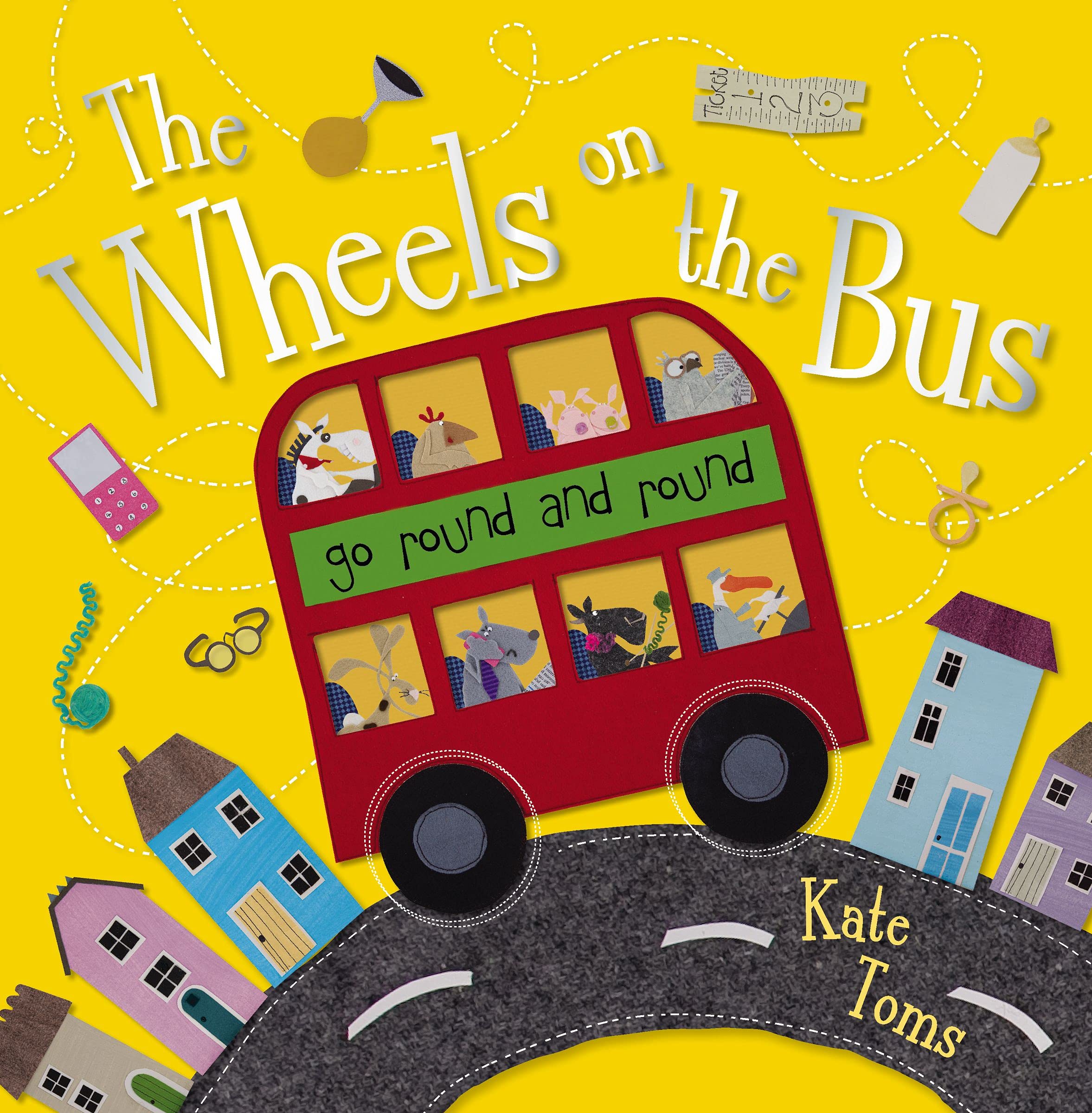 The Wheels on Bus (Kate Toms Series) Non-fiction