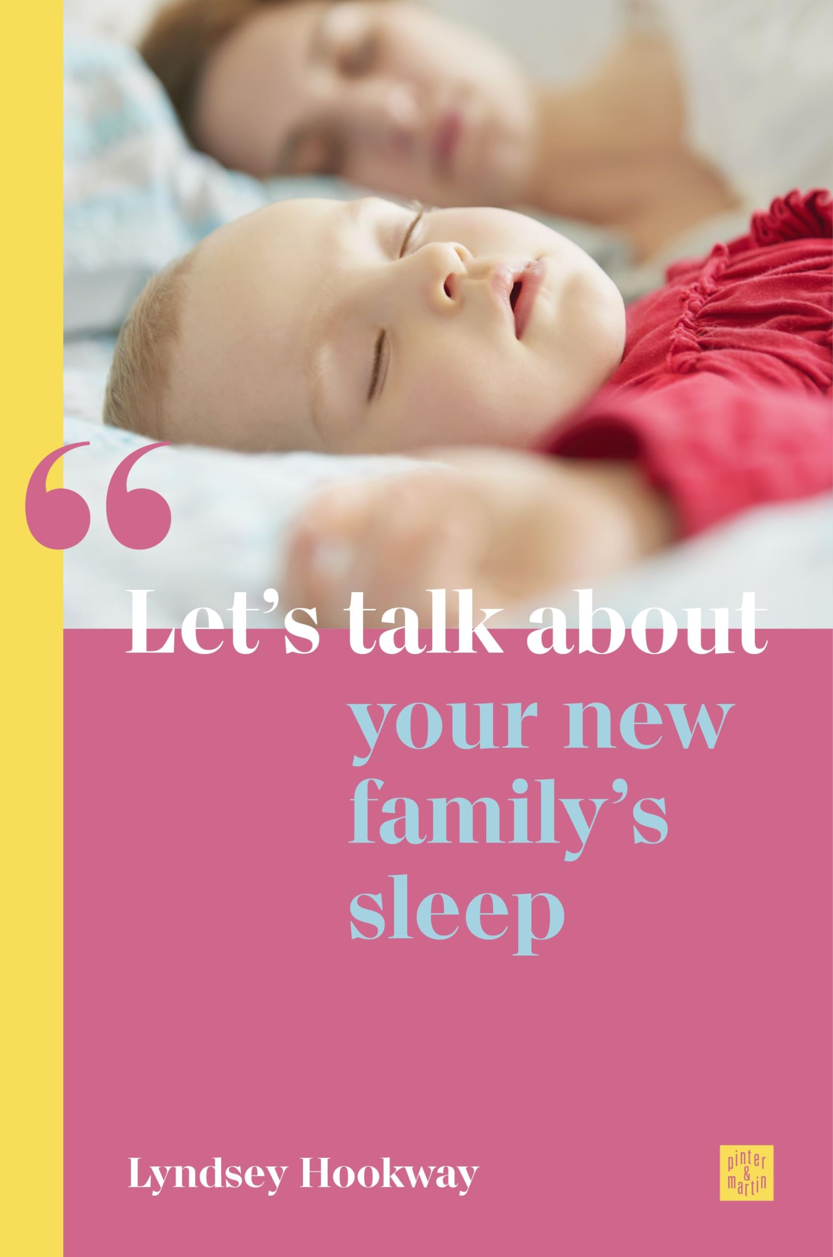 Let's Talk About Your New Family's Sleep book