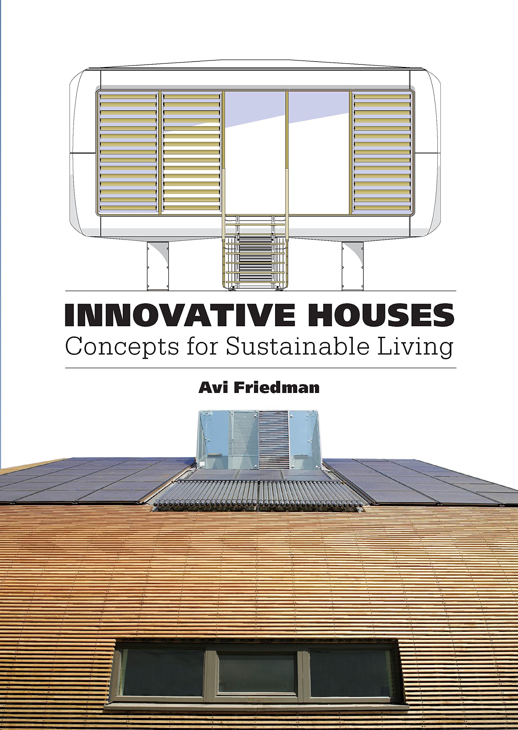 Innovative Houses: Concepts for Sustainable Living Mathematics