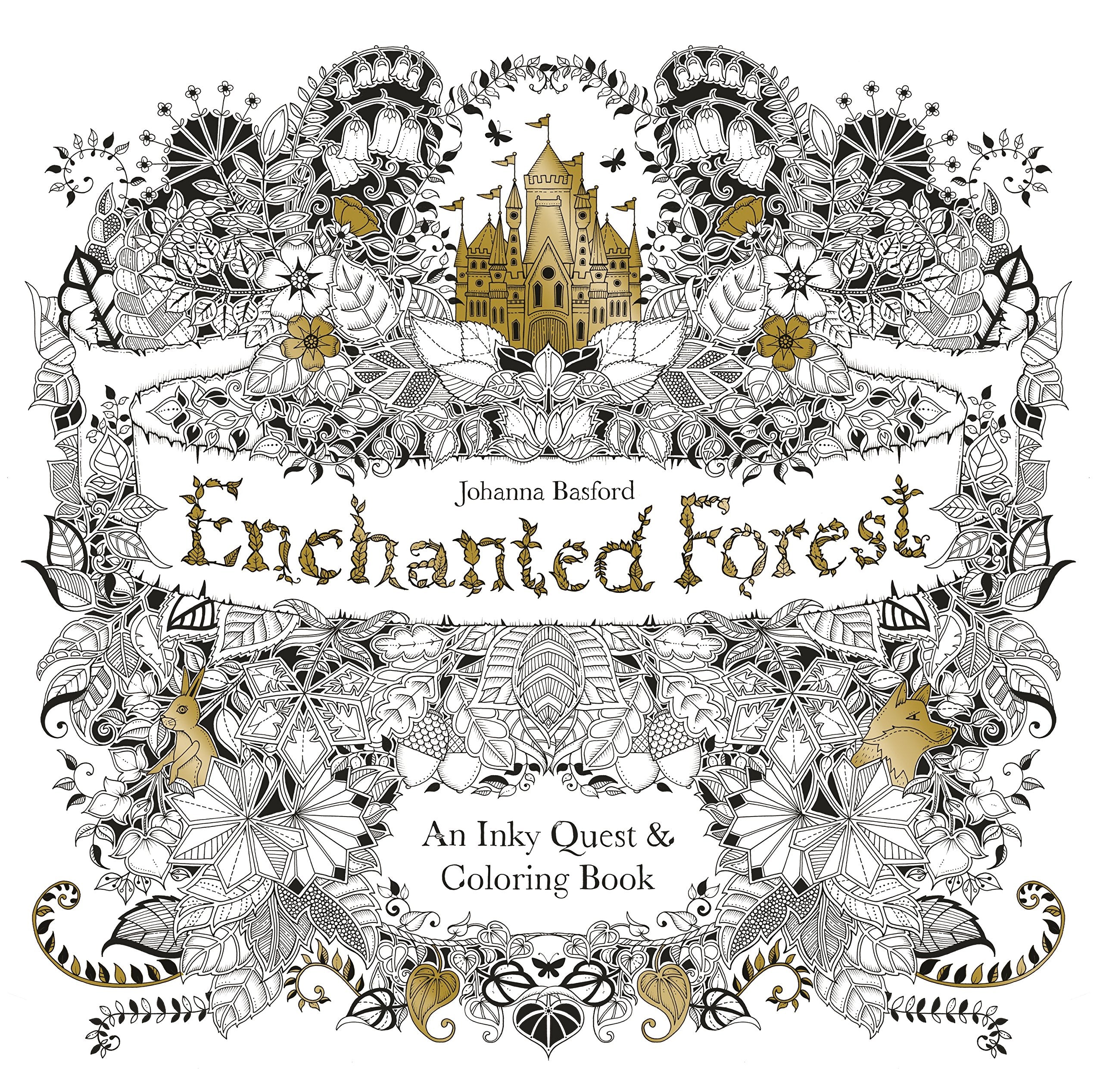 Enchanted Forest: An Inky Quest and Coloring Book for Adults Hobbies & Crafts